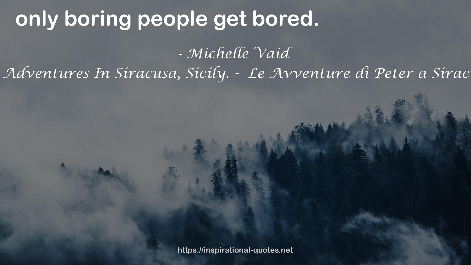 Michelle Vaid QUOTES