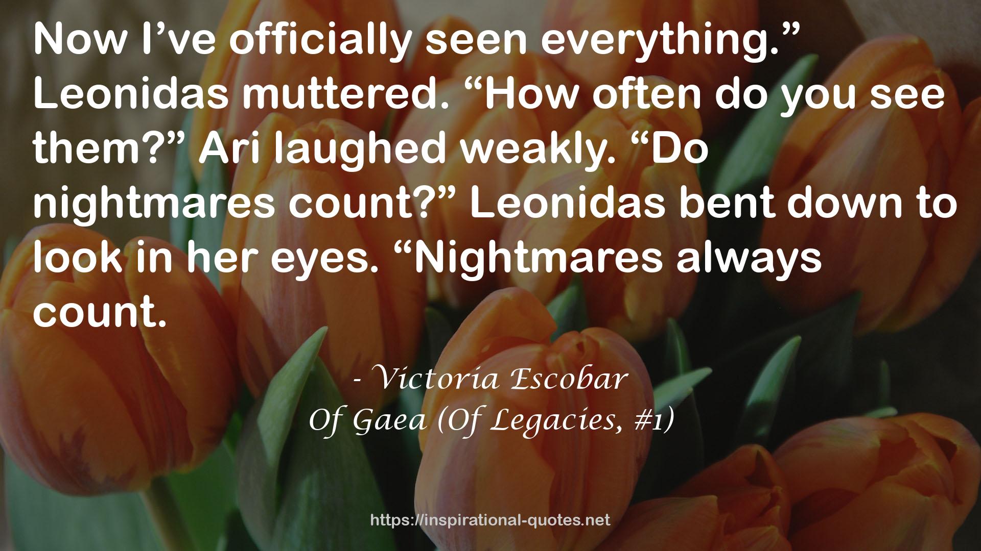 Of Gaea (Of Legacies, #1) QUOTES