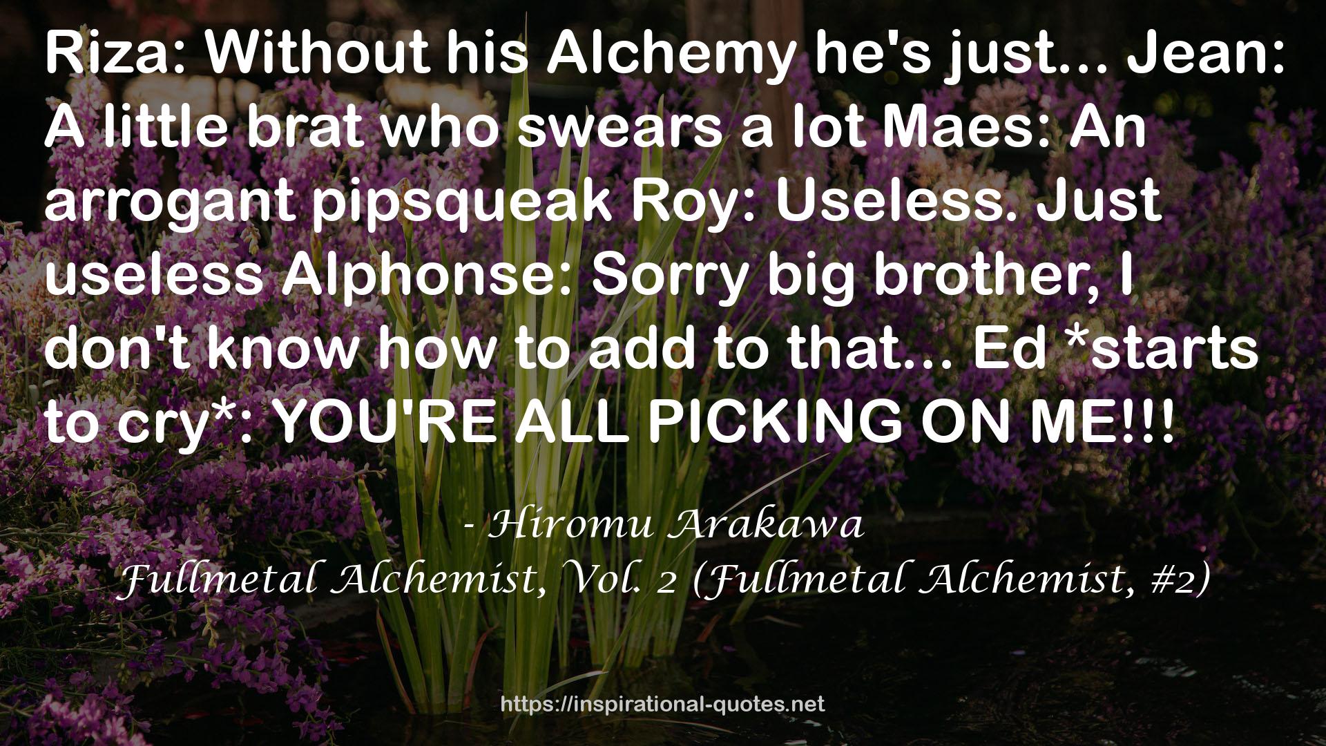 Fullmetal Alchemist, Vol. 2 (Fullmetal Alchemist, #2) QUOTES