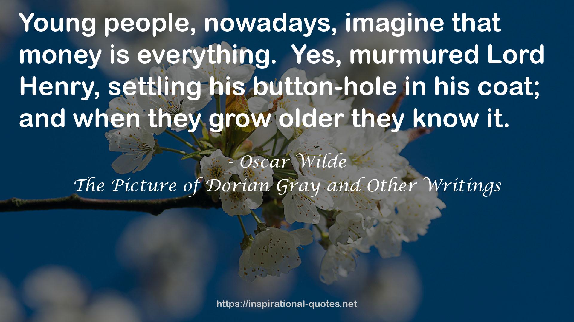 The Picture of Dorian Gray and Other Writings QUOTES