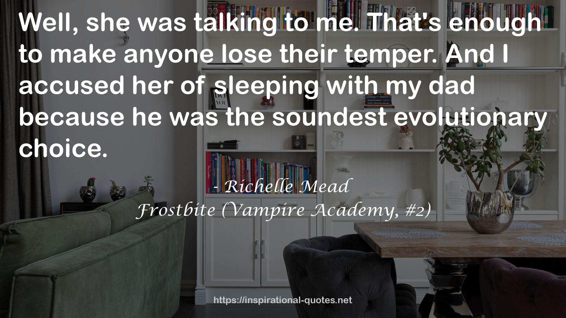 Frostbite (Vampire Academy, #2) QUOTES