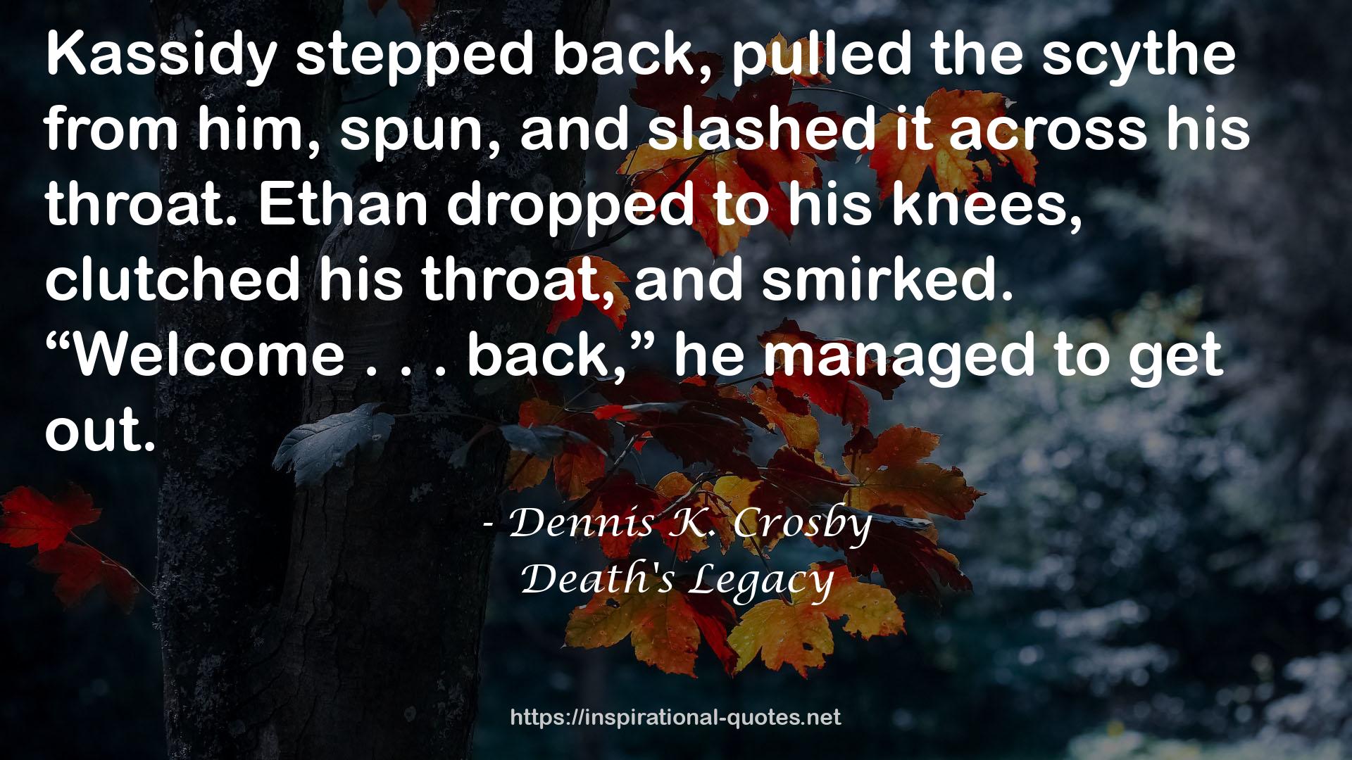 Dennis K. Crosby QUOTES