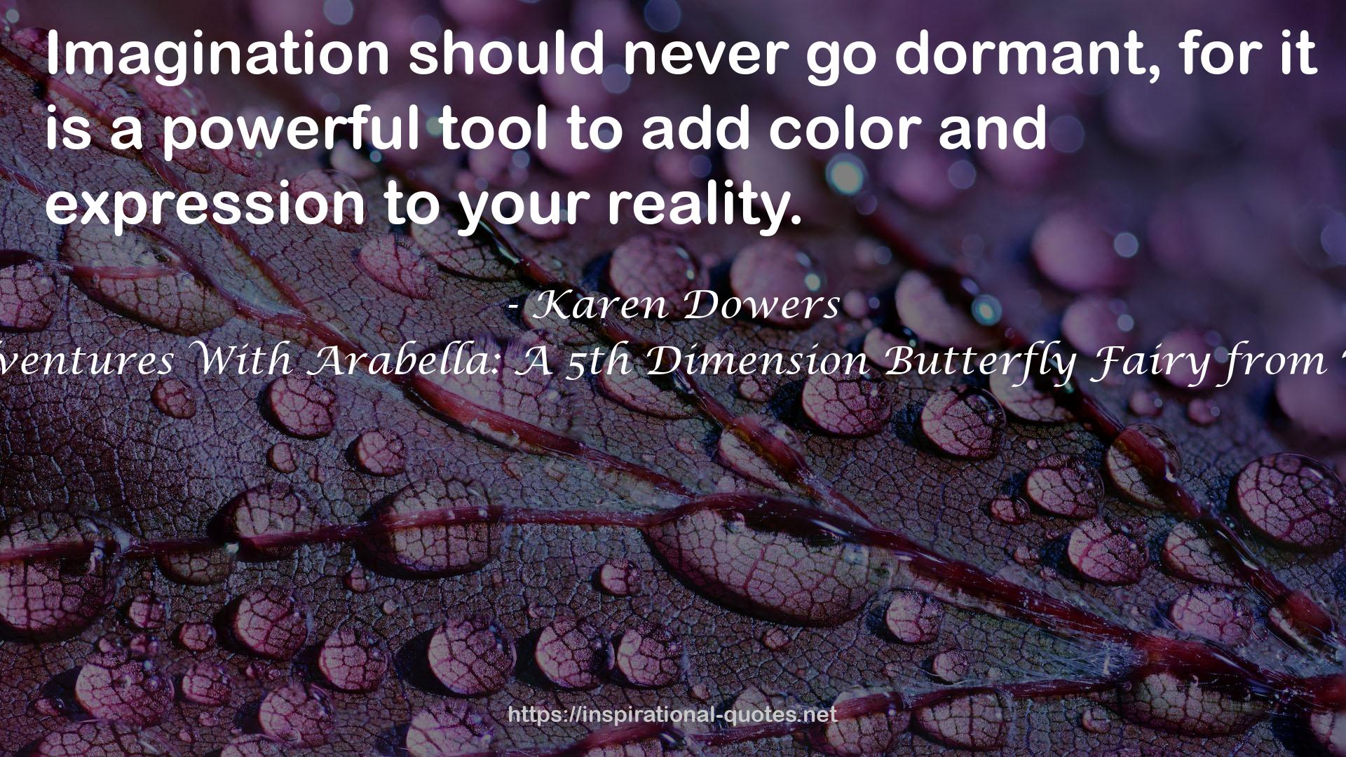 Karen Dowers QUOTES