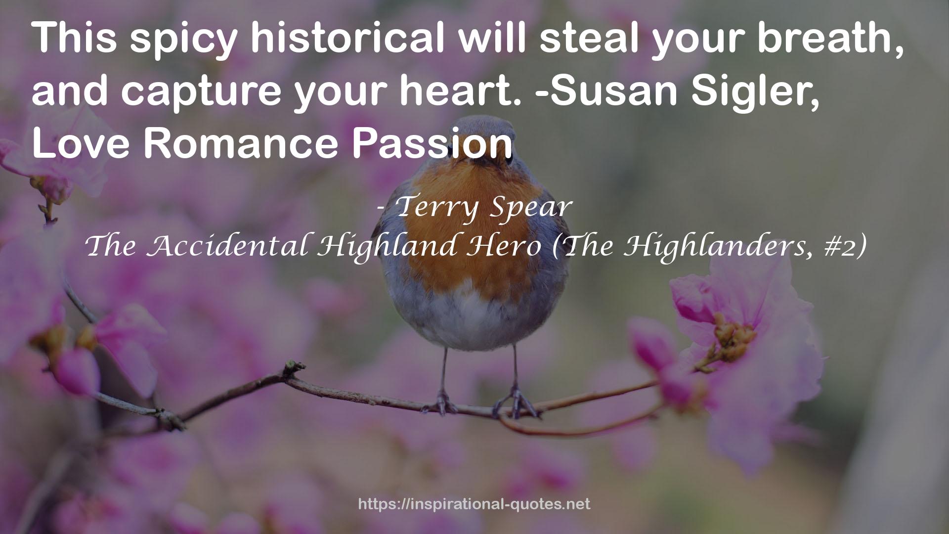 The Accidental Highland Hero (The Highlanders, #2) QUOTES