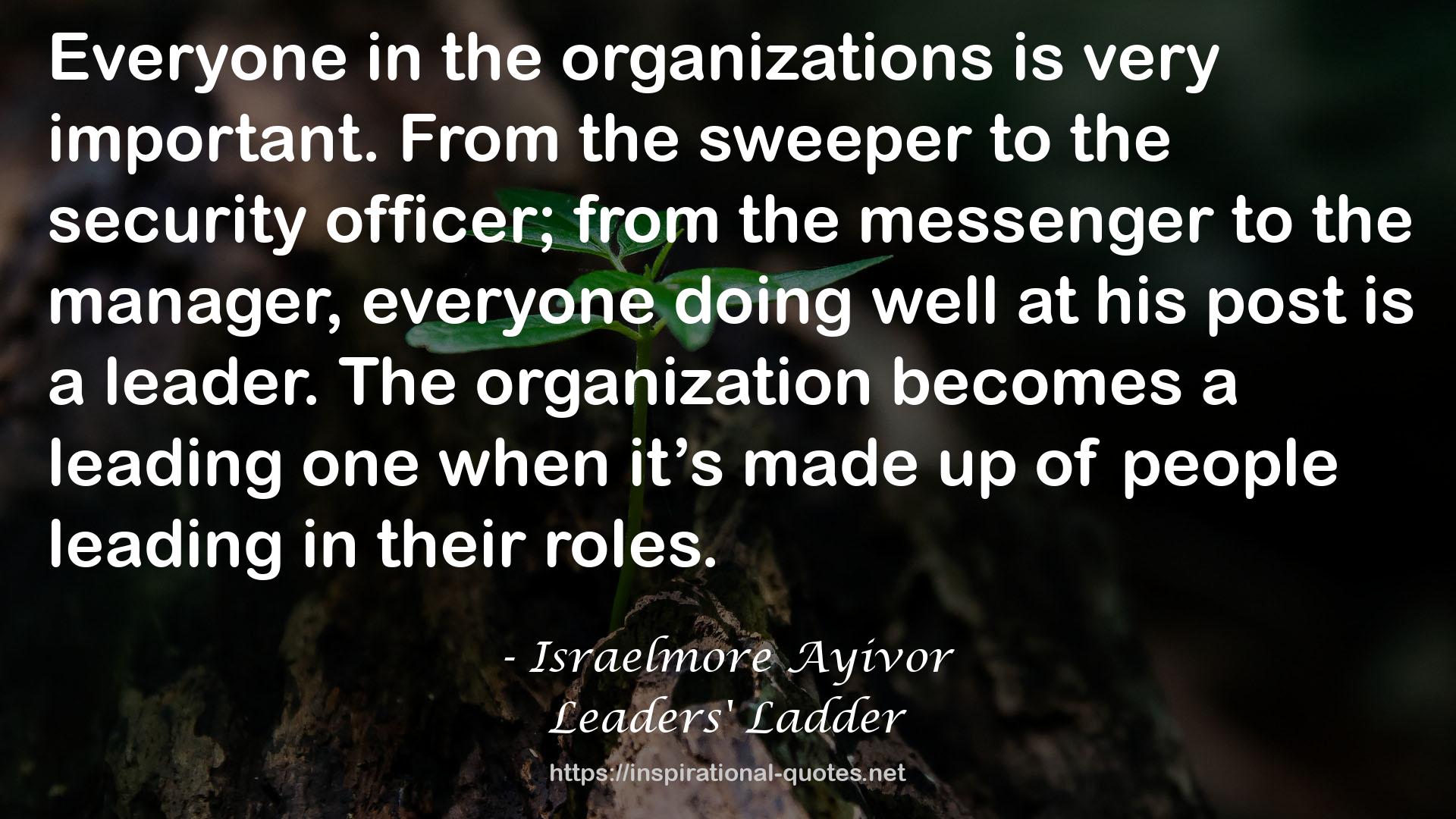 the organizations  QUOTES