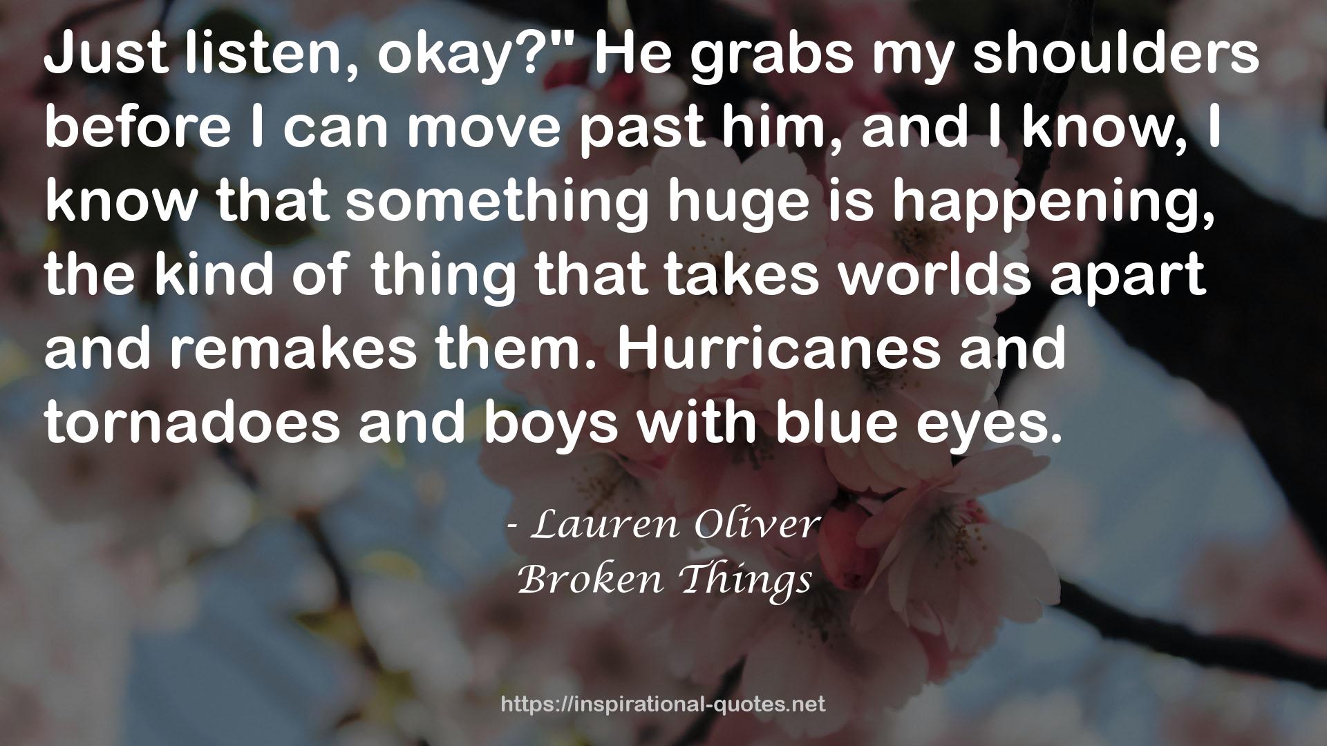 Broken Things QUOTES