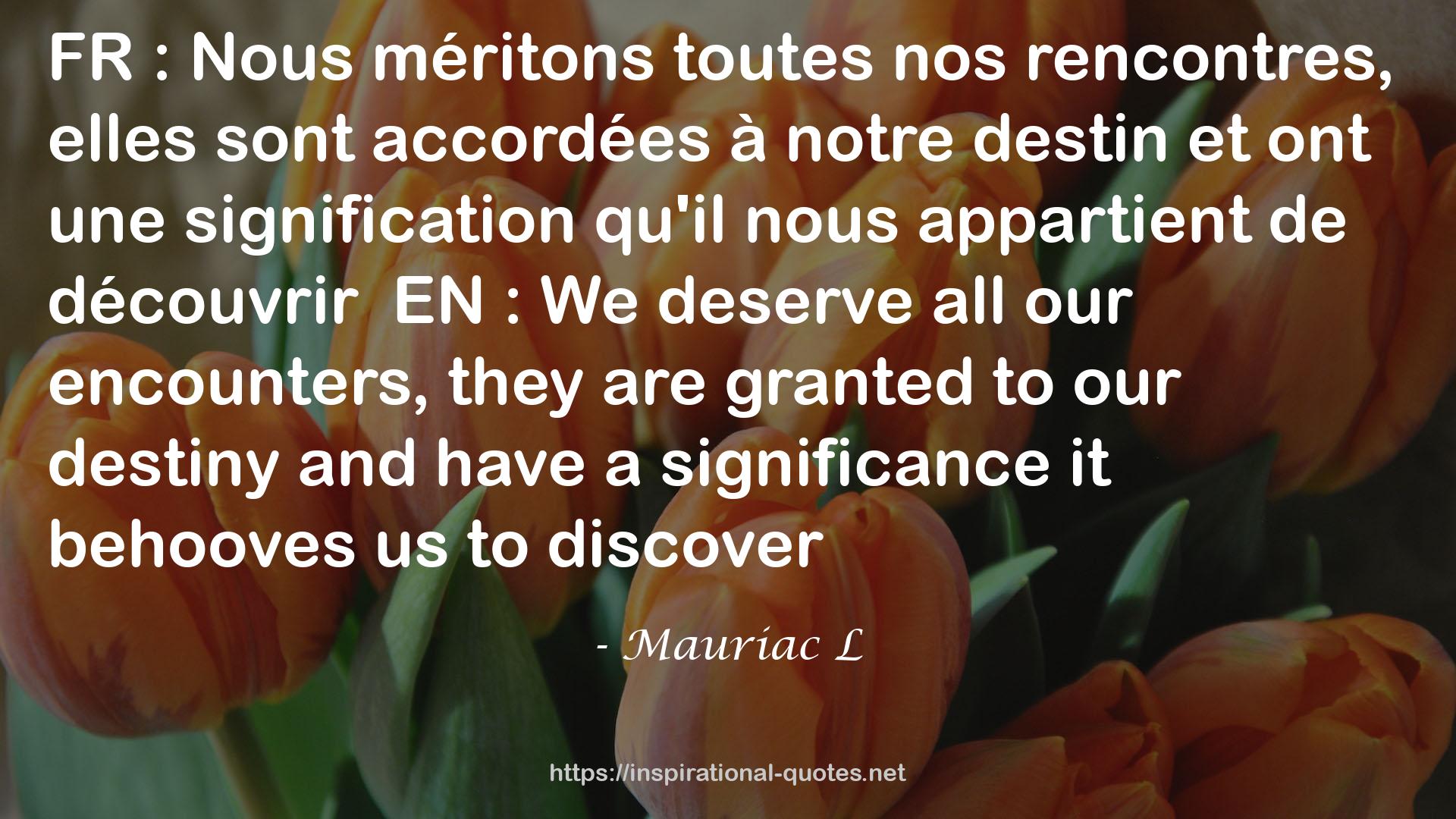 Mauriac L QUOTES