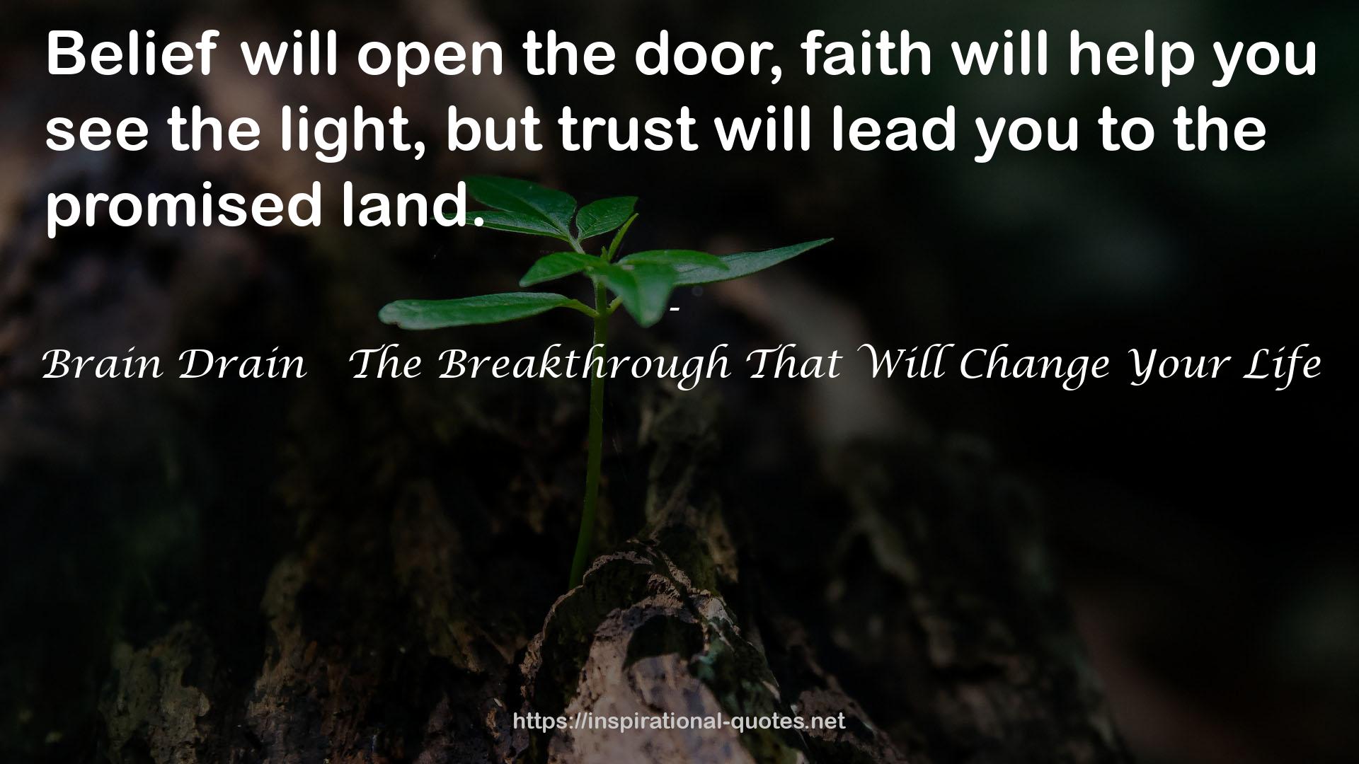 Brain Drain   The Breakthrough That Will Change Your Life QUOTES