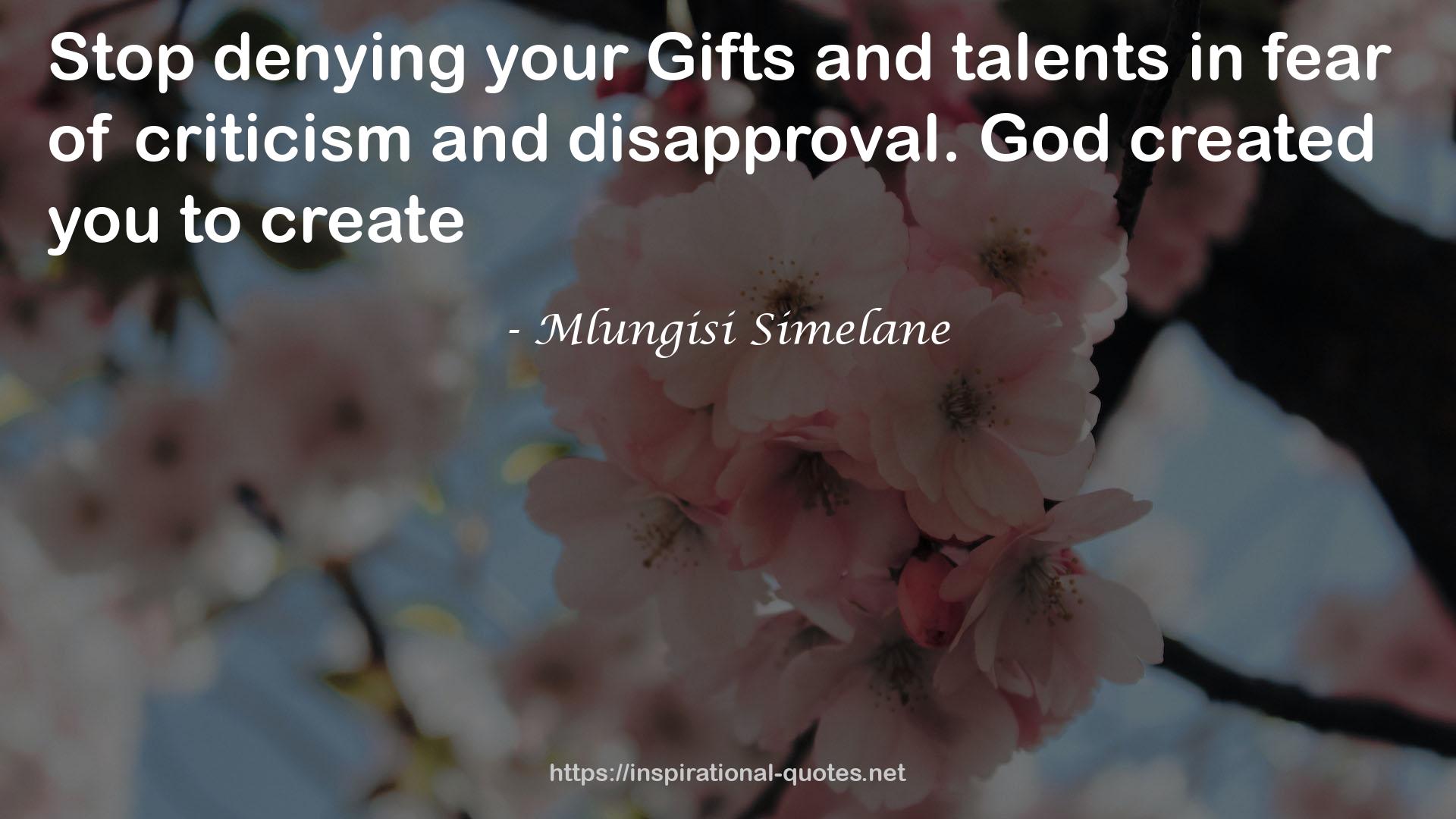 Mlungisi Simelane QUOTES