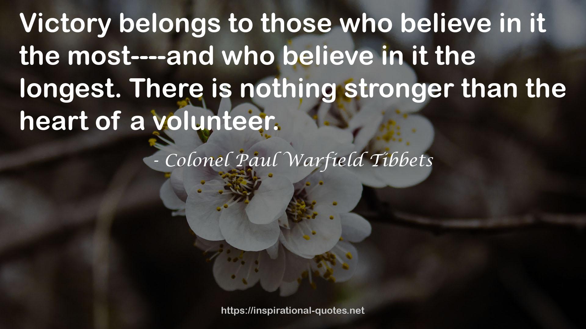 Colonel Paul Warfield Tibbets QUOTES