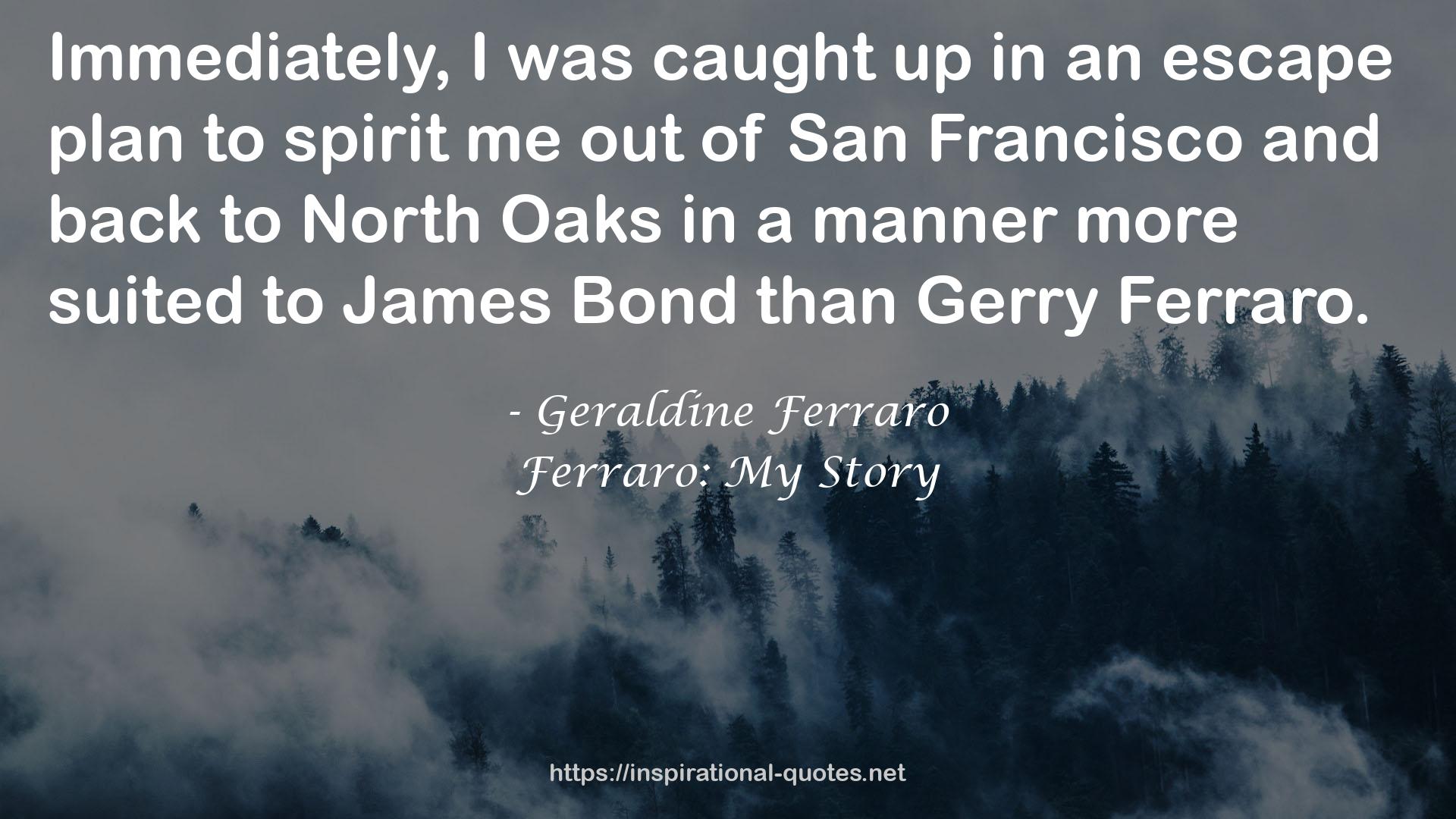 Ferraro: My Story QUOTES