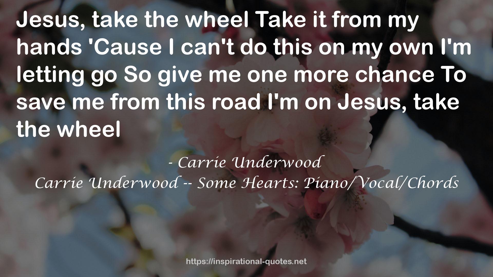 Carrie Underwood -- Some Hearts: Piano/Vocal/Chords QUOTES