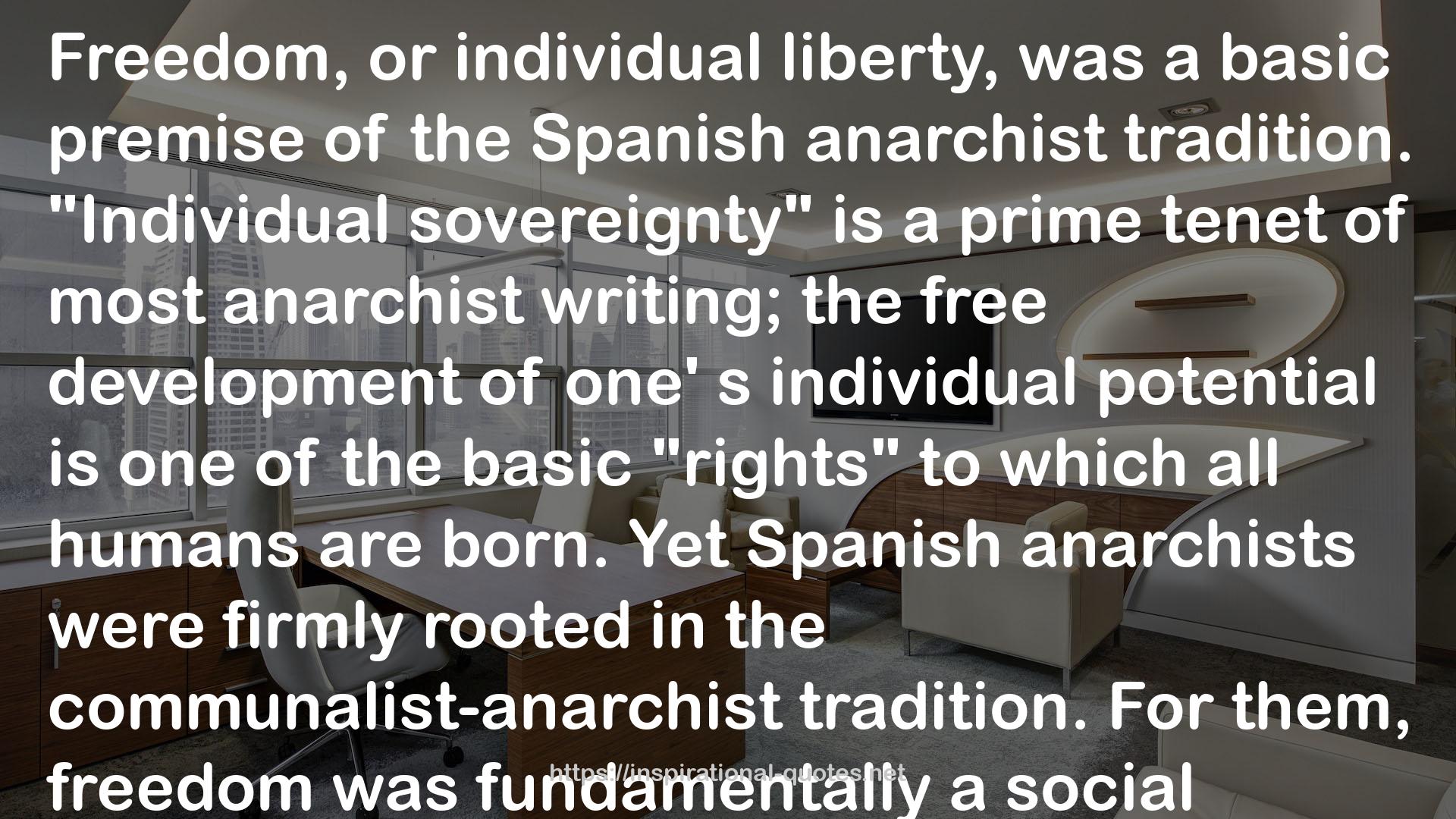 Free Women of Spain: Anarchism and the Struggle for the Emancipation of Women QUOTES