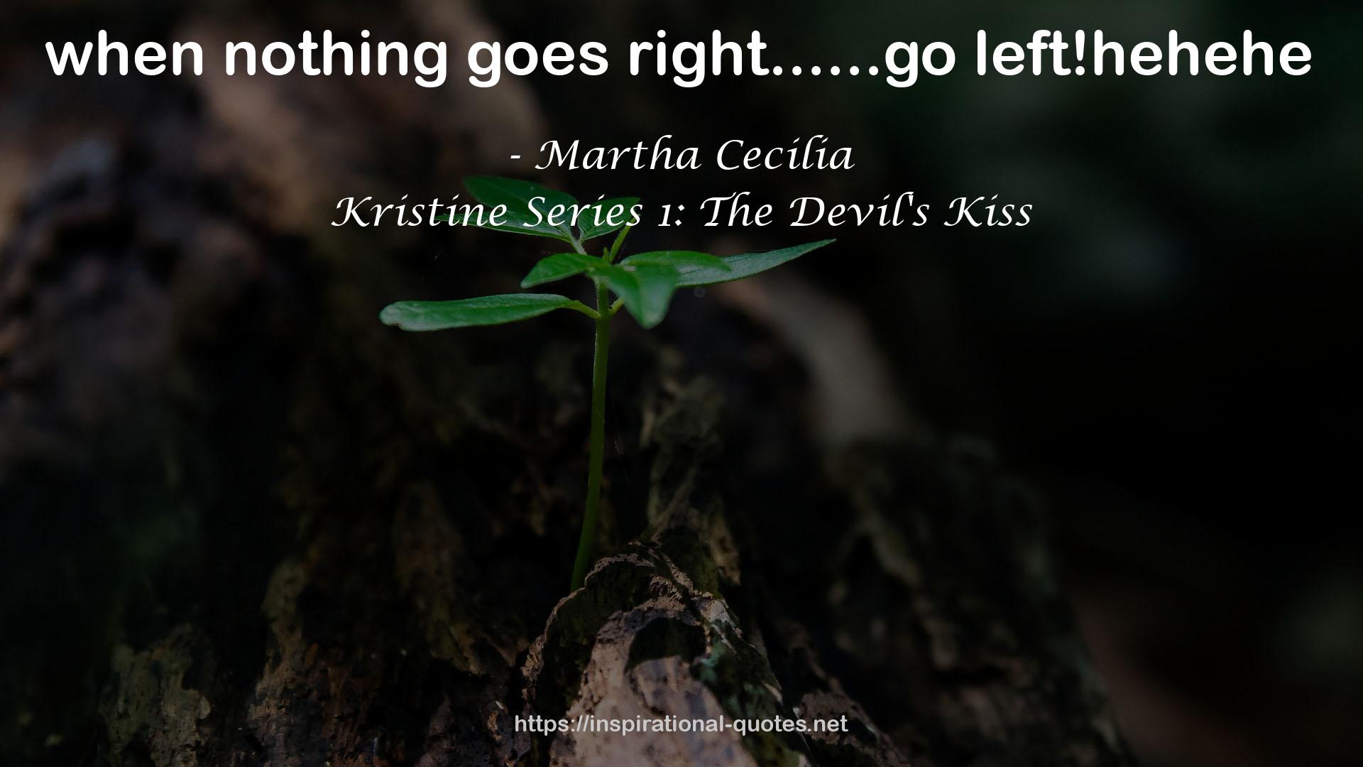 Kristine Series 1: The Devil's Kiss QUOTES