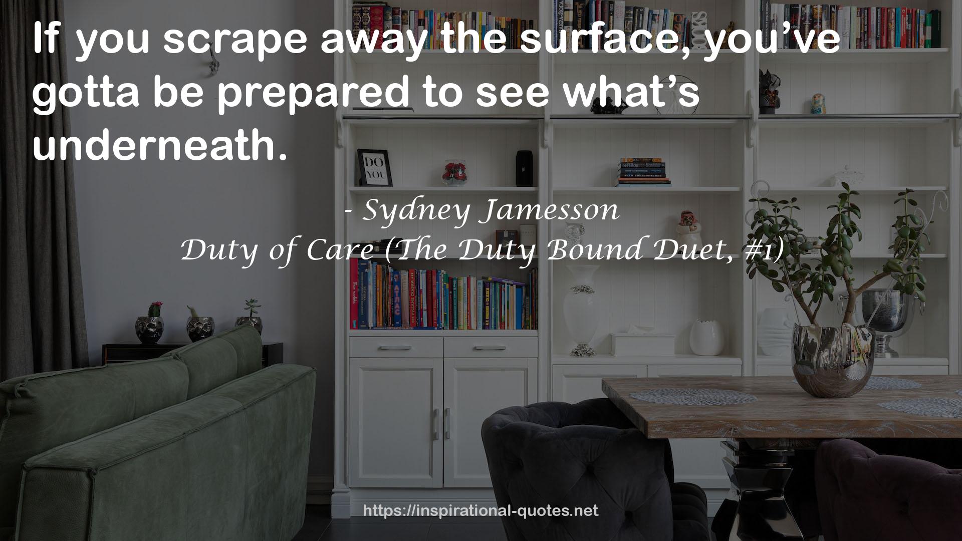 Duty of Care (The Duty Bound Duet, #1) QUOTES