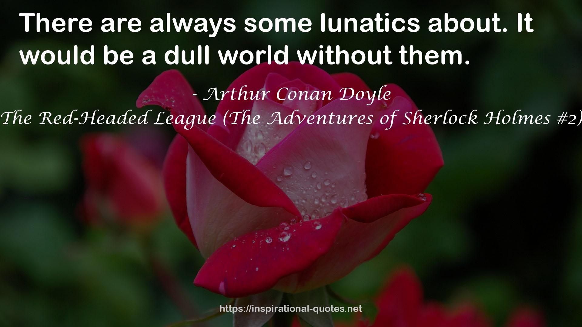 lunatics  QUOTES