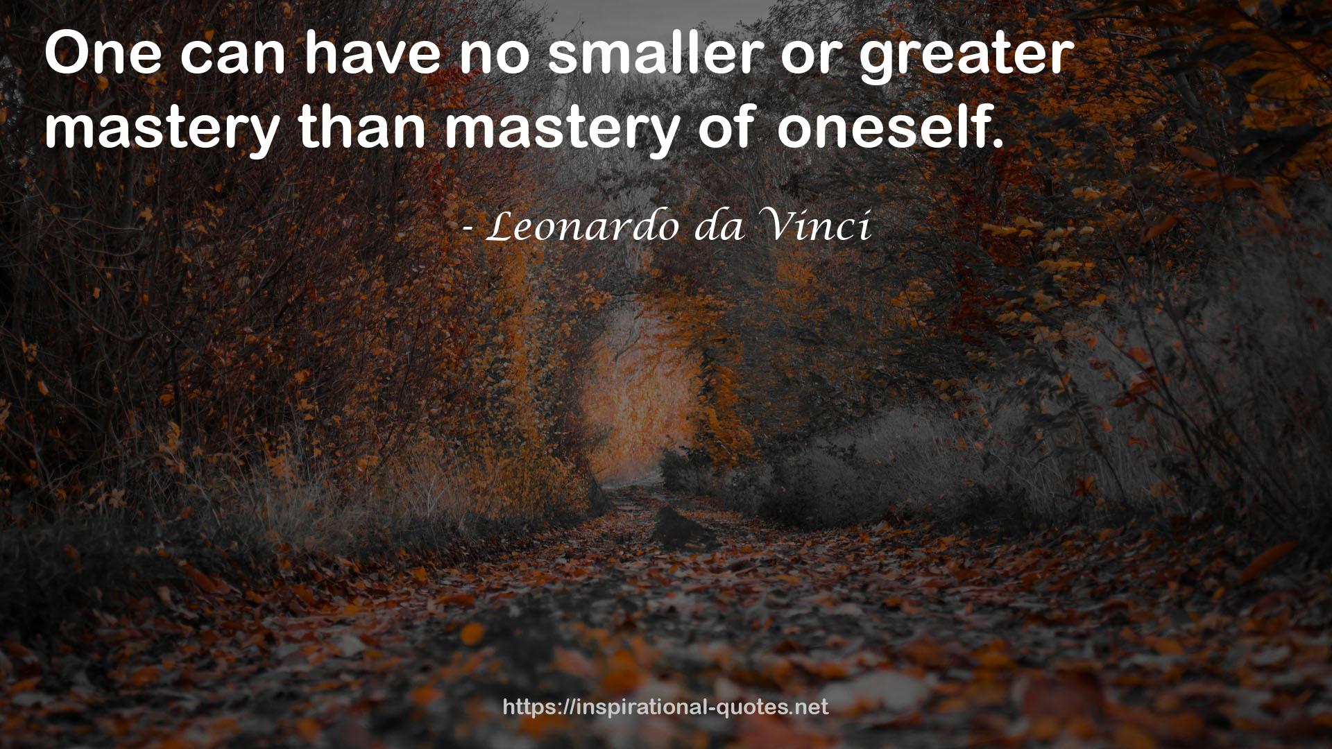 no smaller or greater mastery  QUOTES