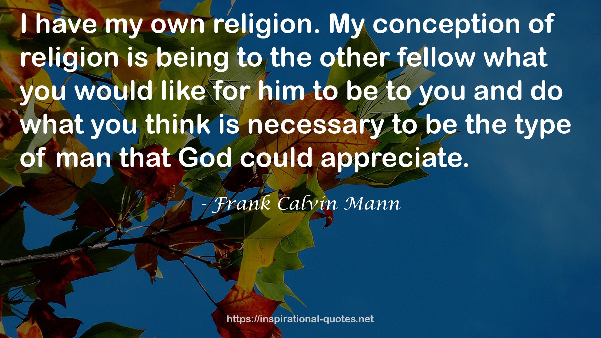 Frank Calvin Mann QUOTES