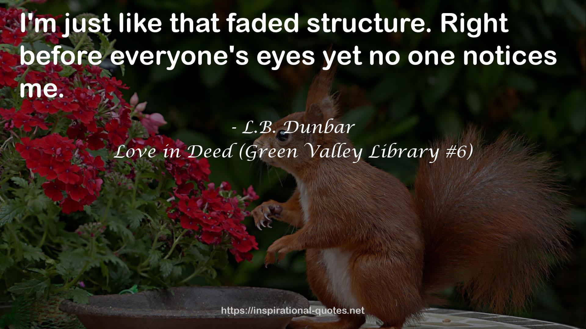 Love in Deed (Green Valley Library #6) QUOTES
