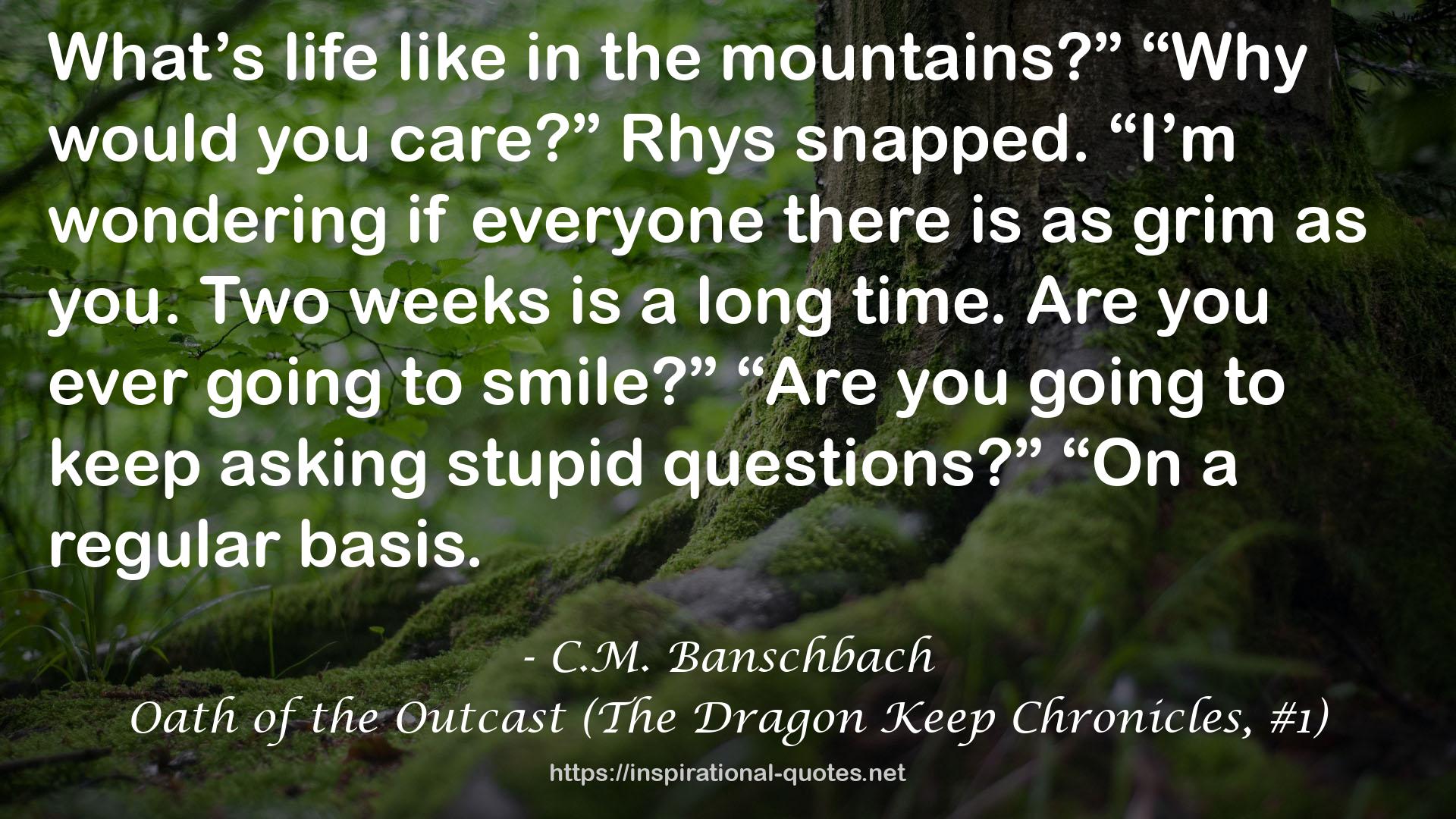 C.M. Banschbach QUOTES