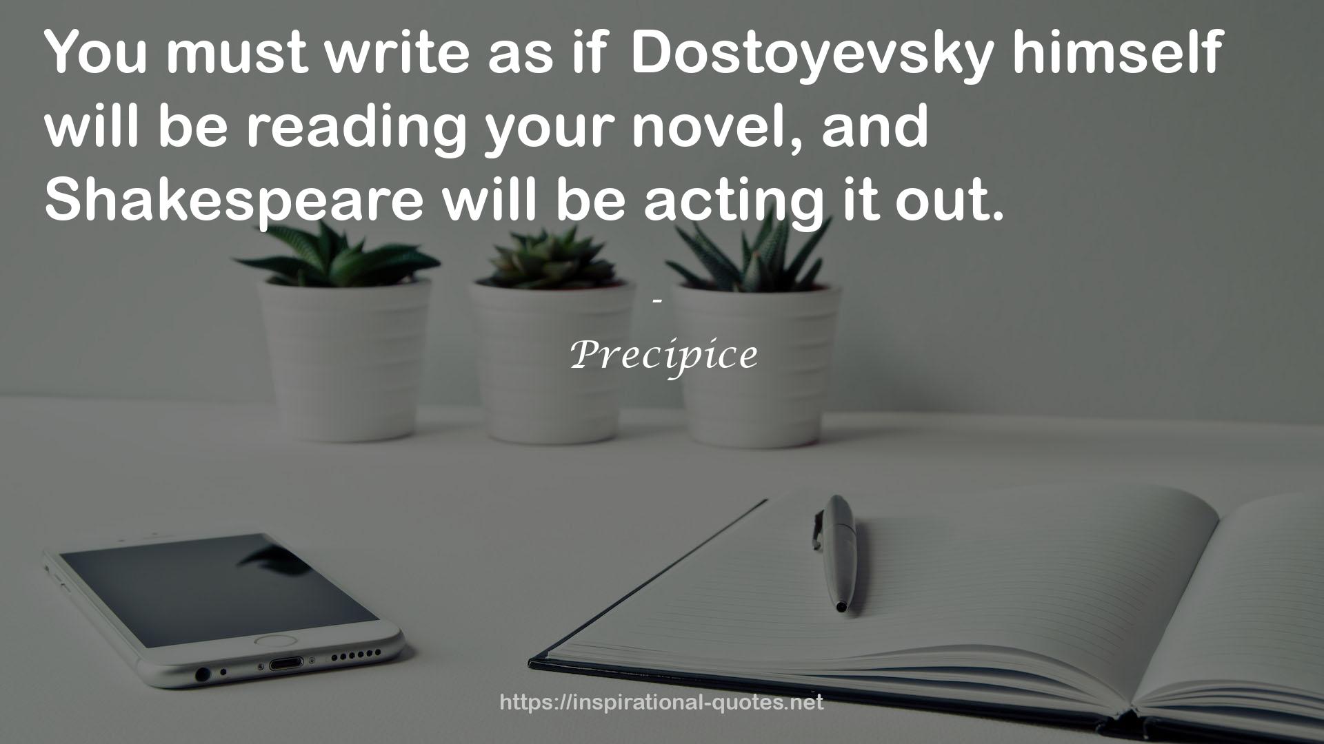 Dostoyevsky  QUOTES