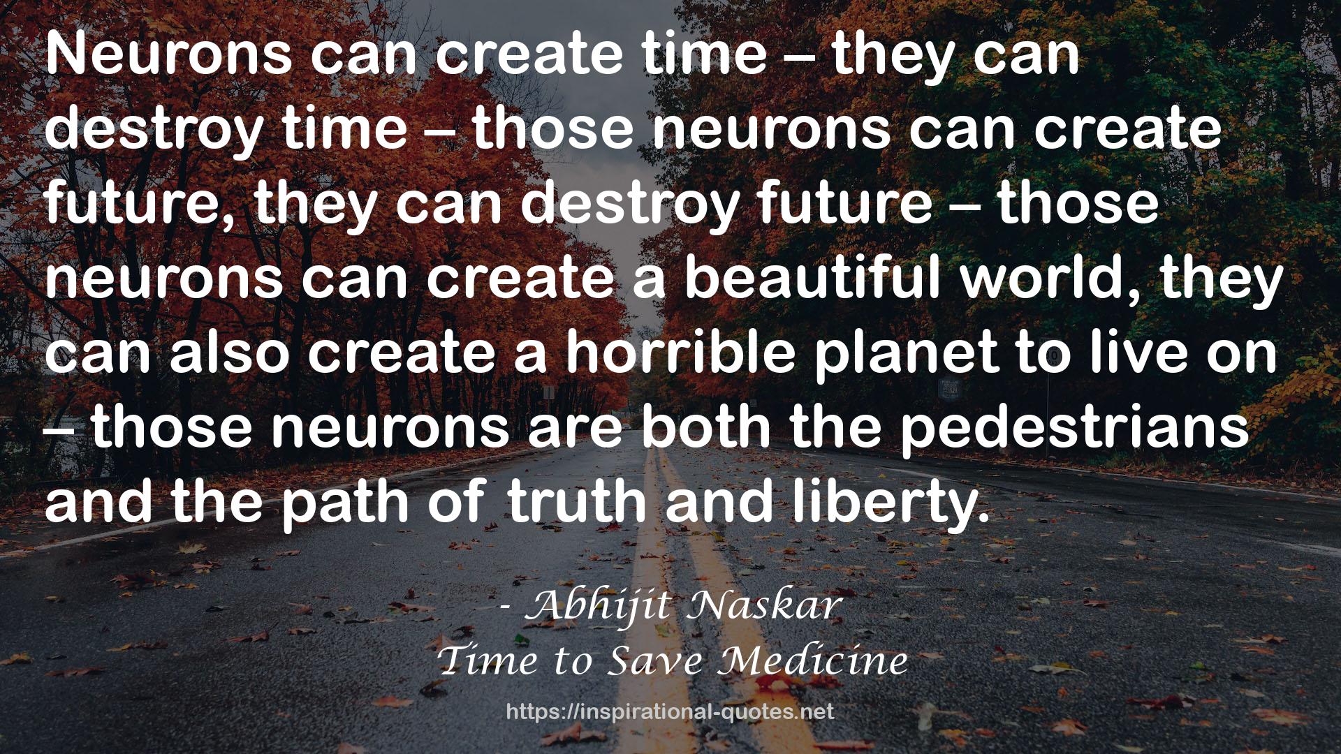 Time to Save Medicine QUOTES