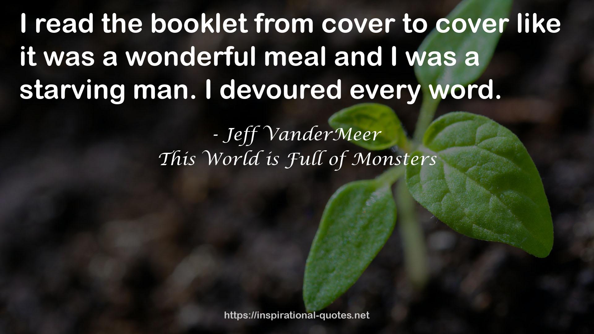 This World is Full of Monsters QUOTES