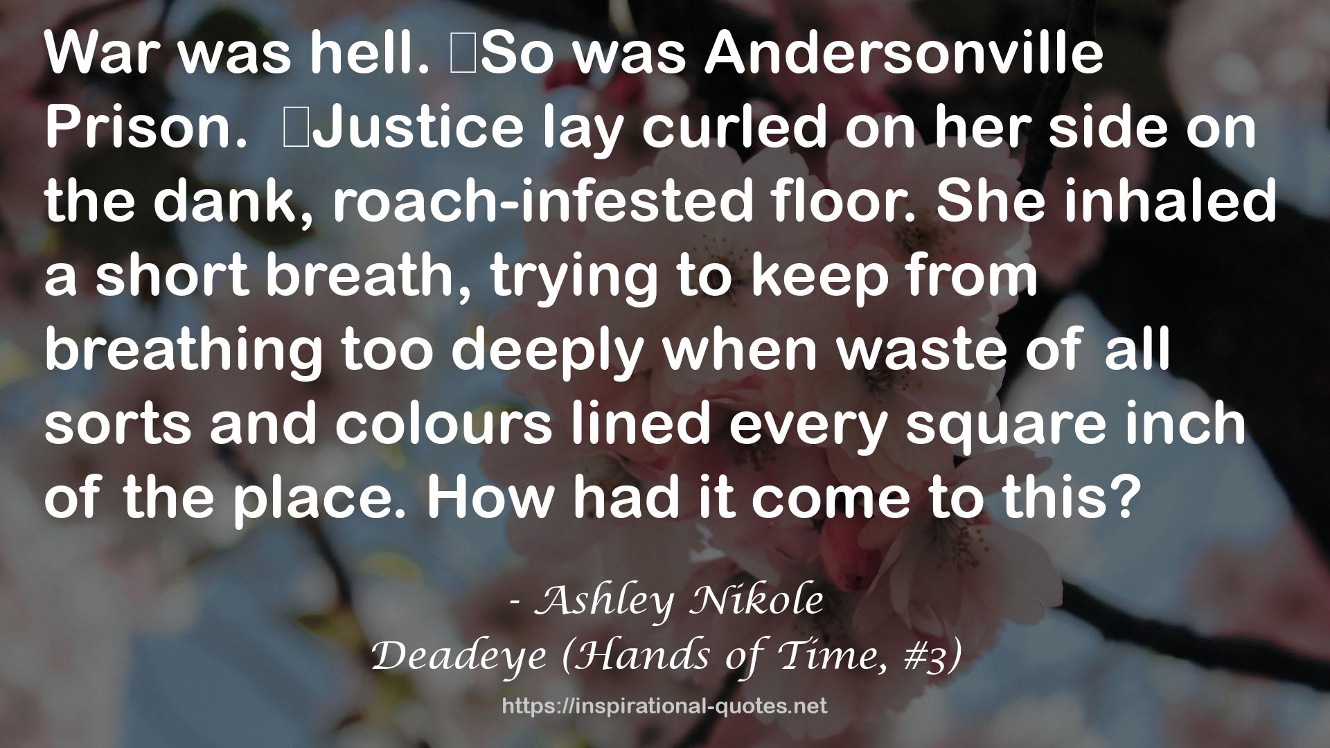 Deadeye (Hands of Time, #3) QUOTES