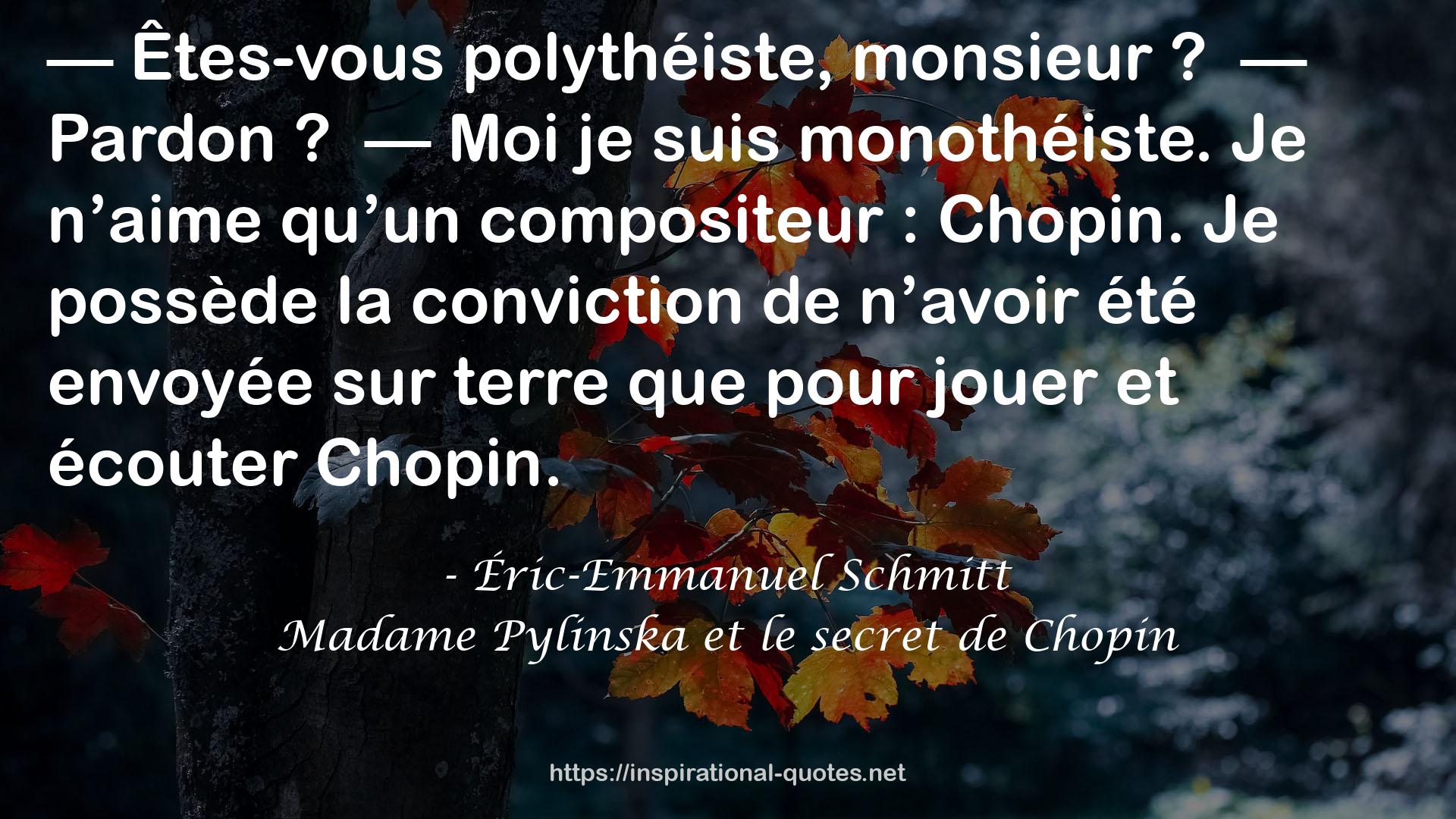 Madame Pylinska et le secret de Chopin QUOTES