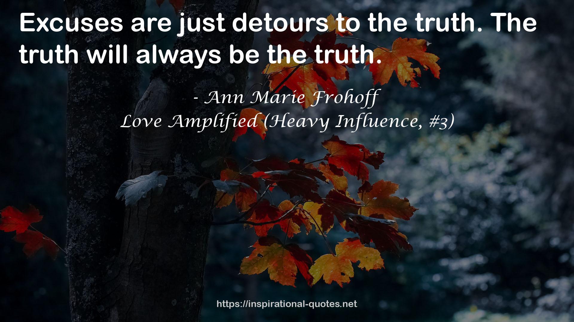 Love Amplified (Heavy Influence, #3) QUOTES