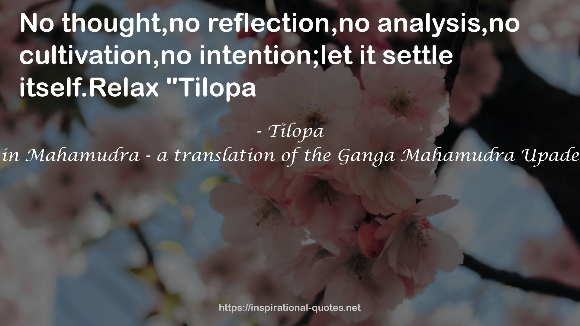 Tilopa QUOTES