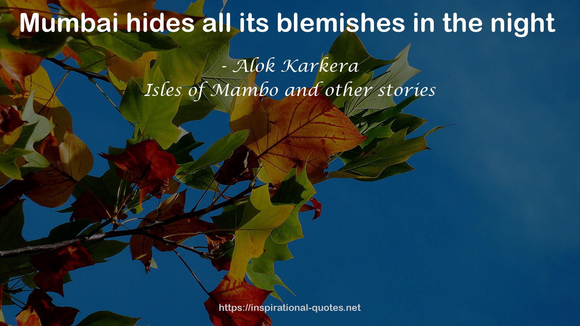 Isles of Mambo and other stories QUOTES