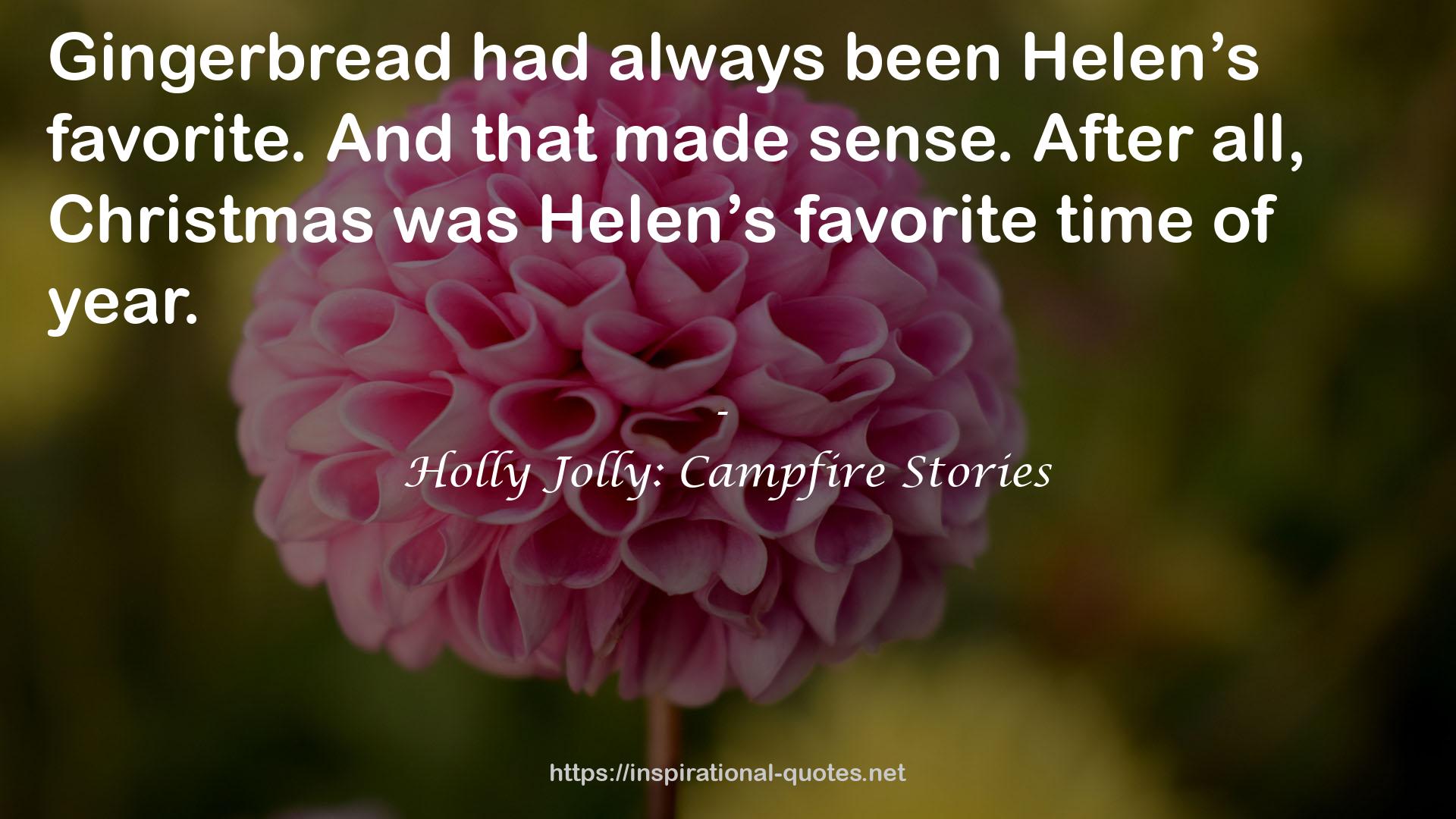 Holly Jolly: Campfire Stories QUOTES