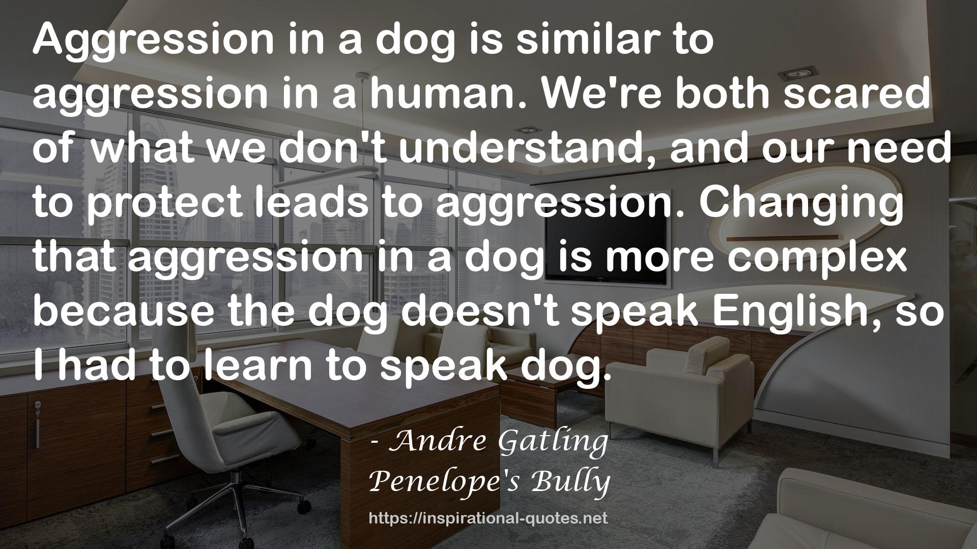 Penelope's Bully QUOTES