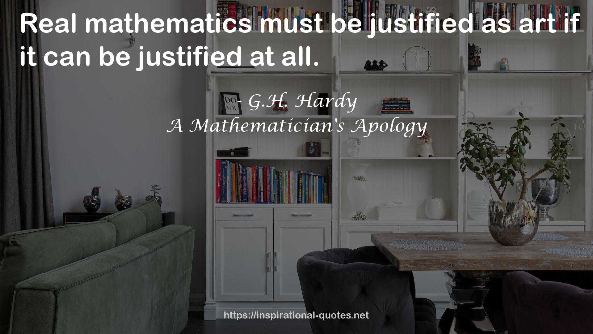 A Mathematician's Apology QUOTES