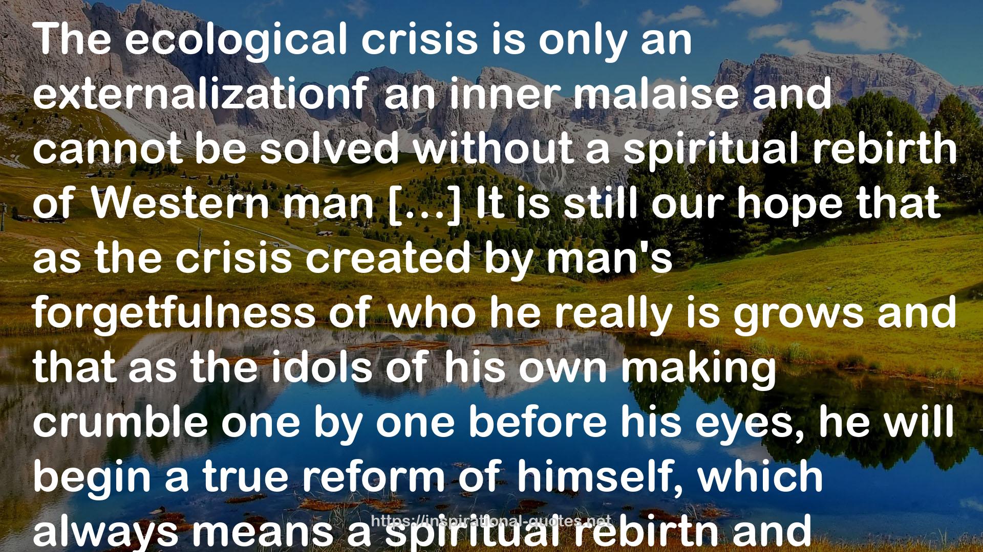 Man and Nature: The Spiritual Crisis in Modern Man QUOTES