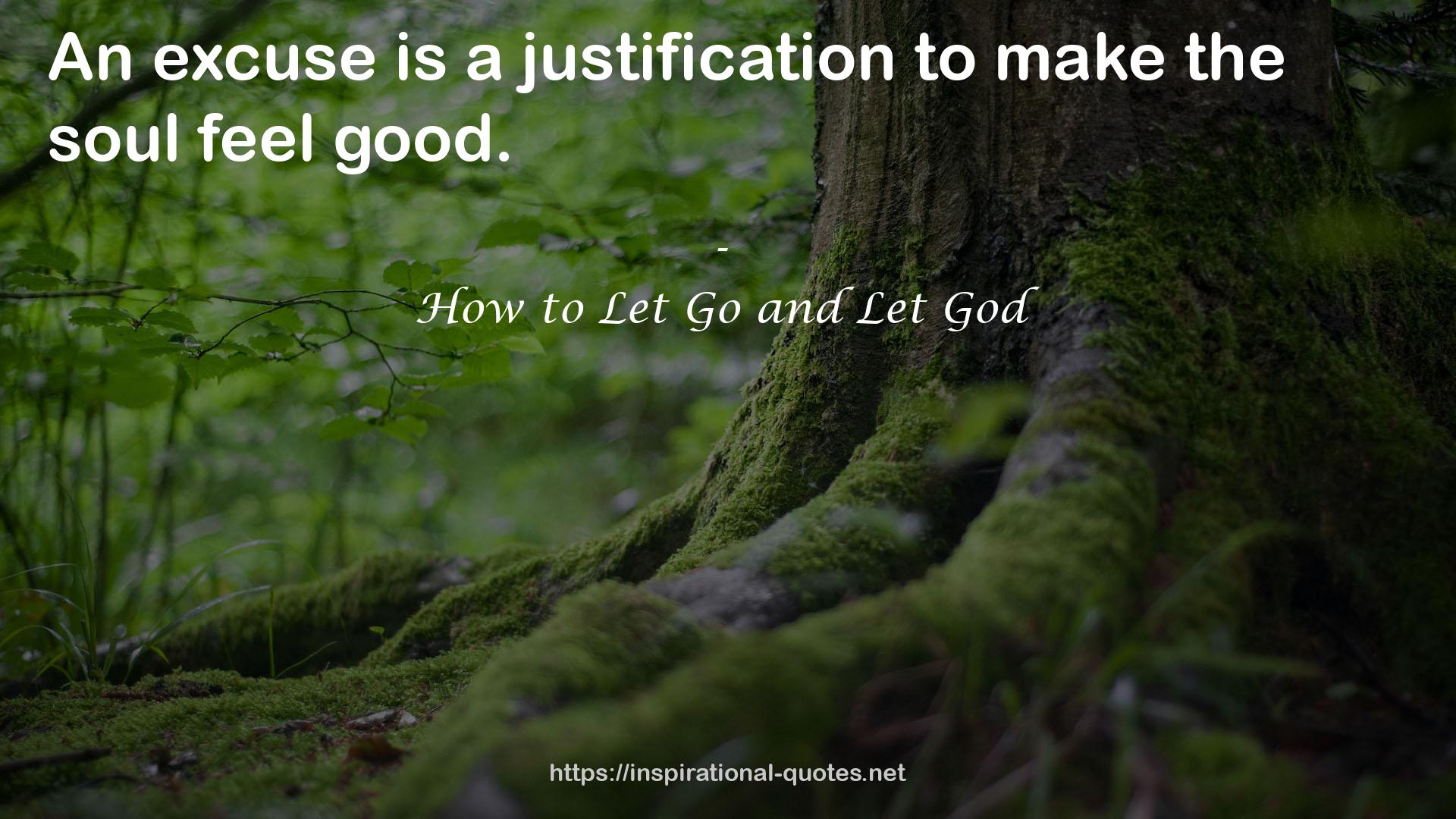 How to Let Go and Let God QUOTES