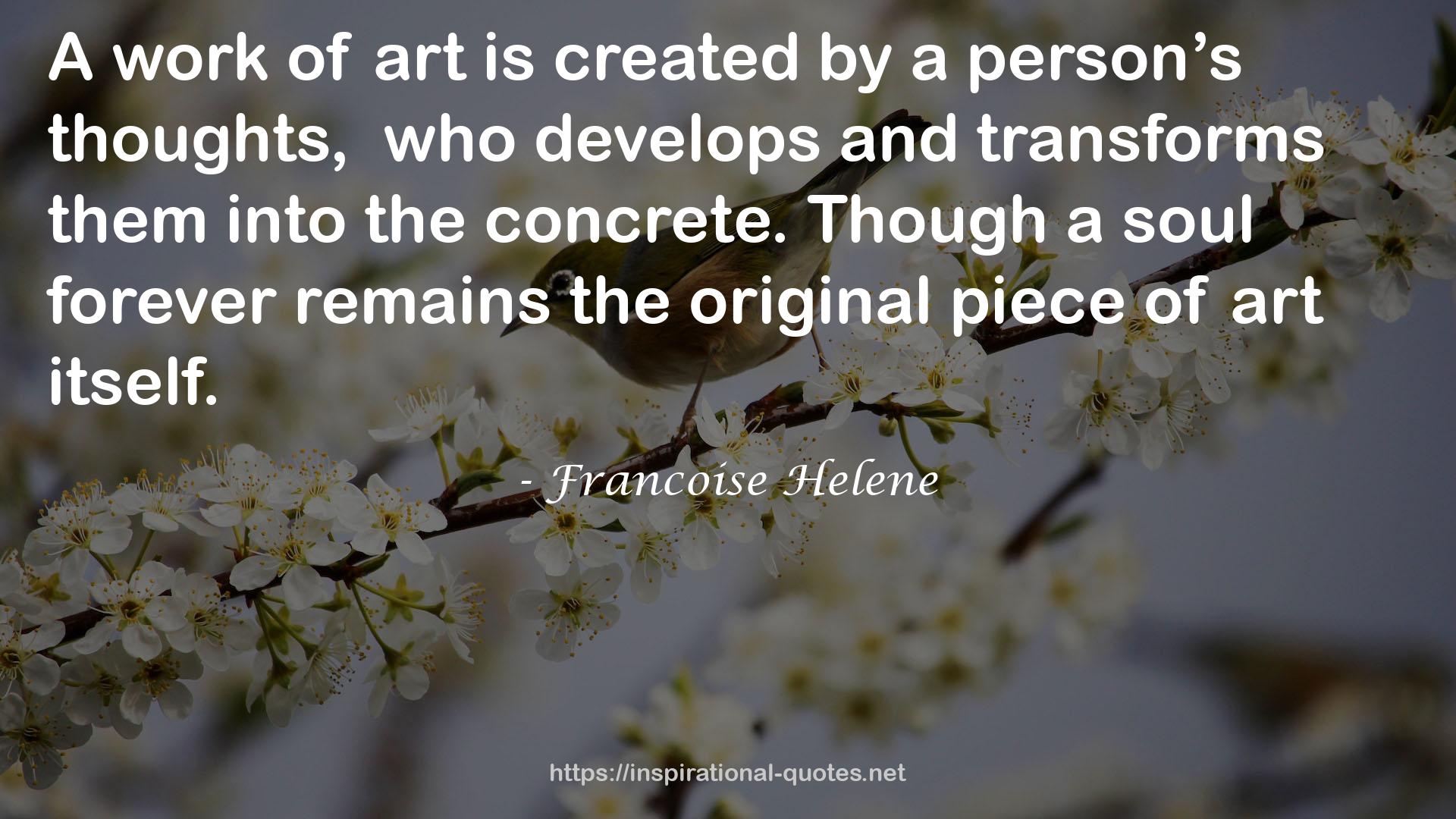 Francoise Helene QUOTES