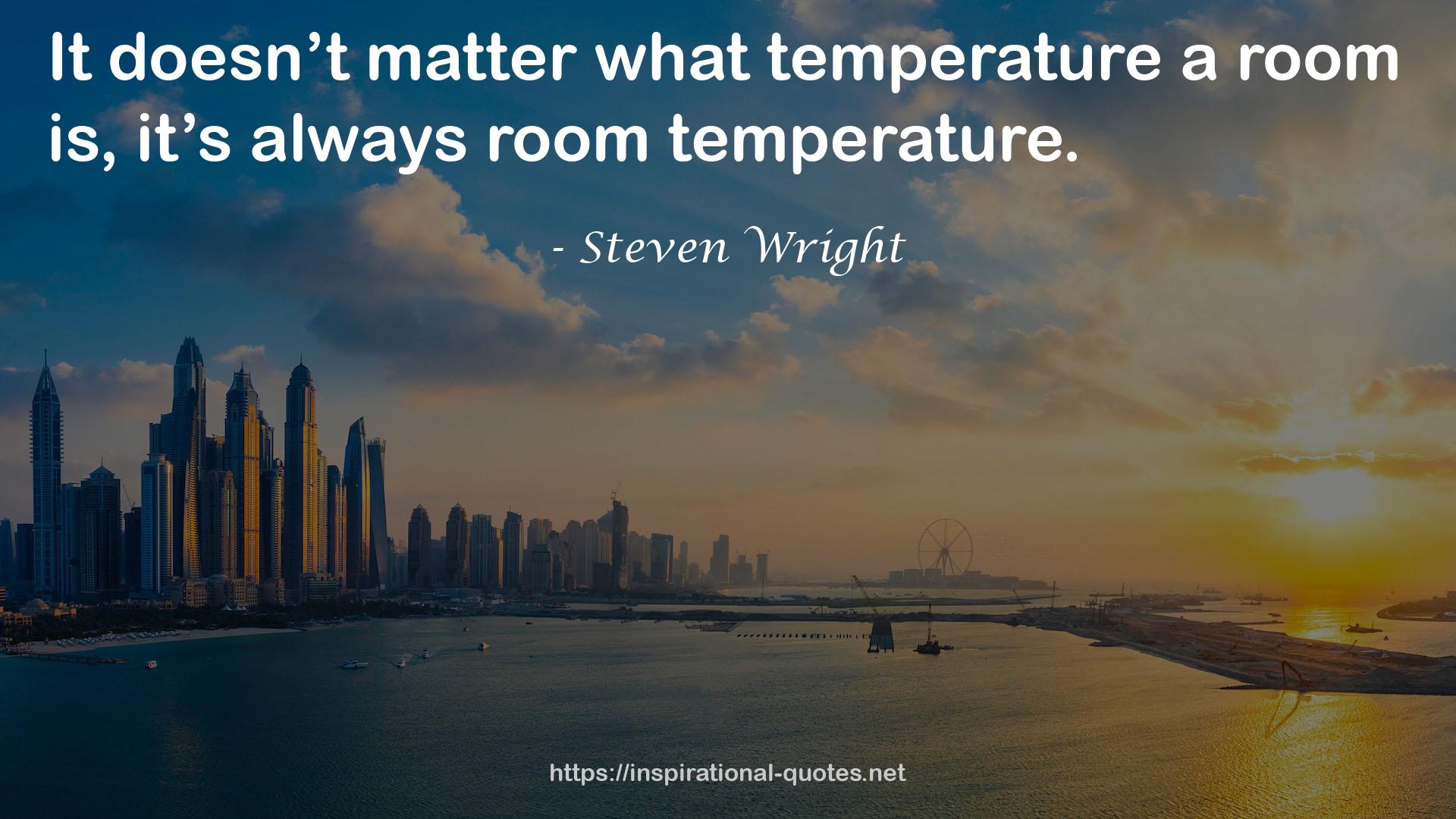 what temperature  QUOTES