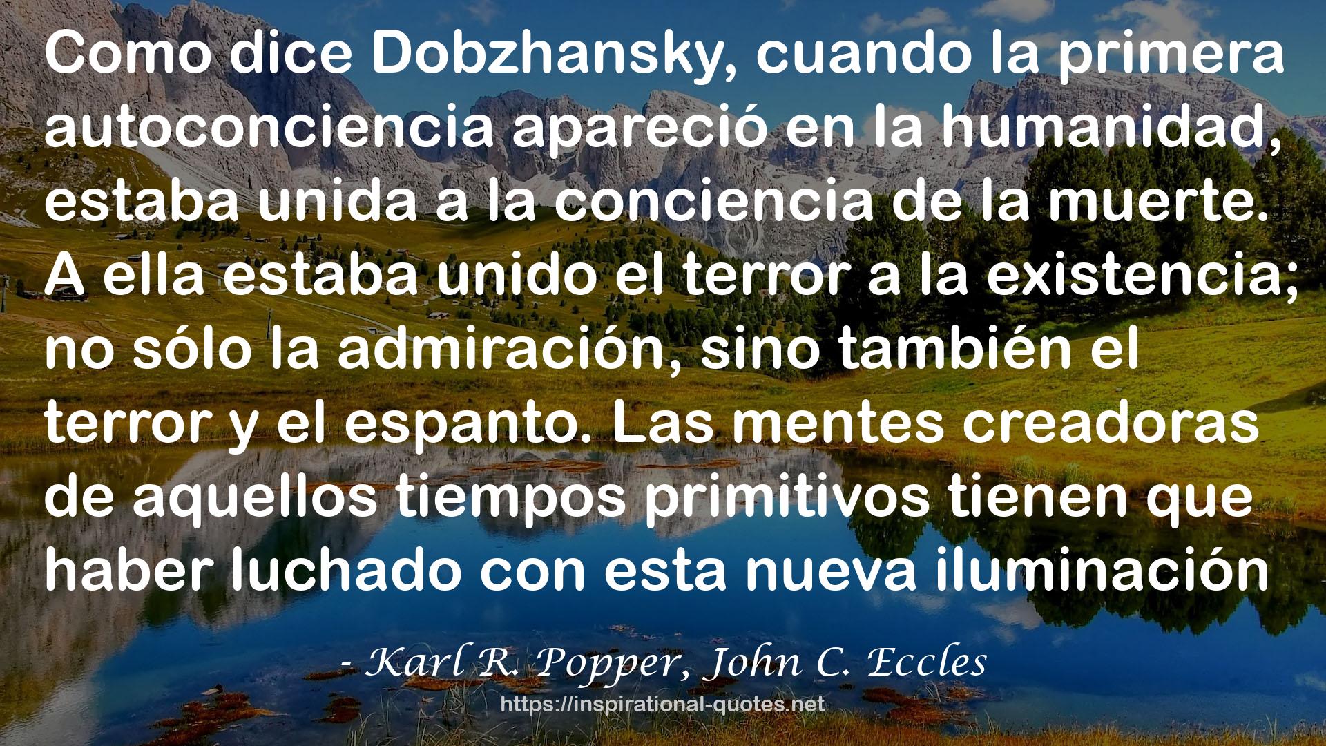 Karl R. Popper, John C. Eccles QUOTES