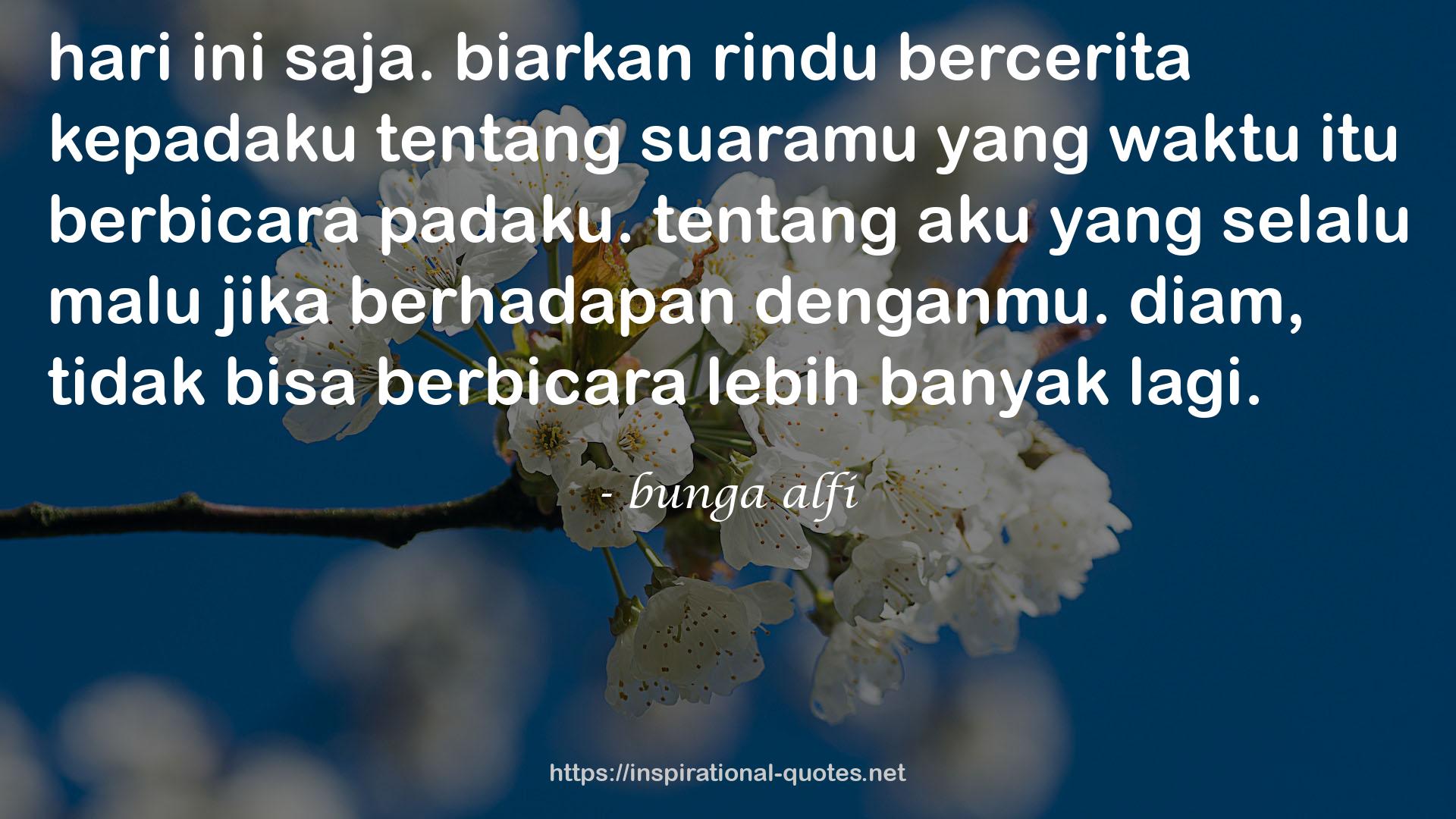 bunga alfi QUOTES