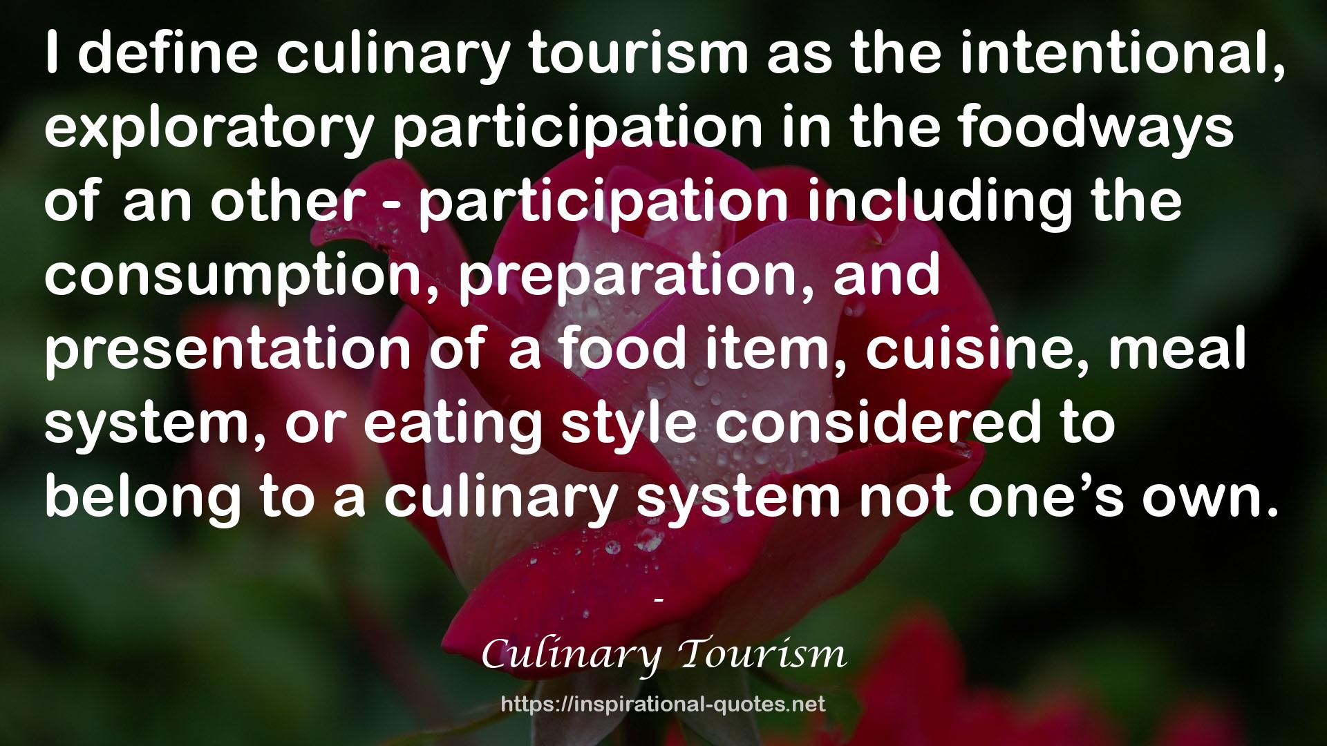 Culinary Tourism QUOTES