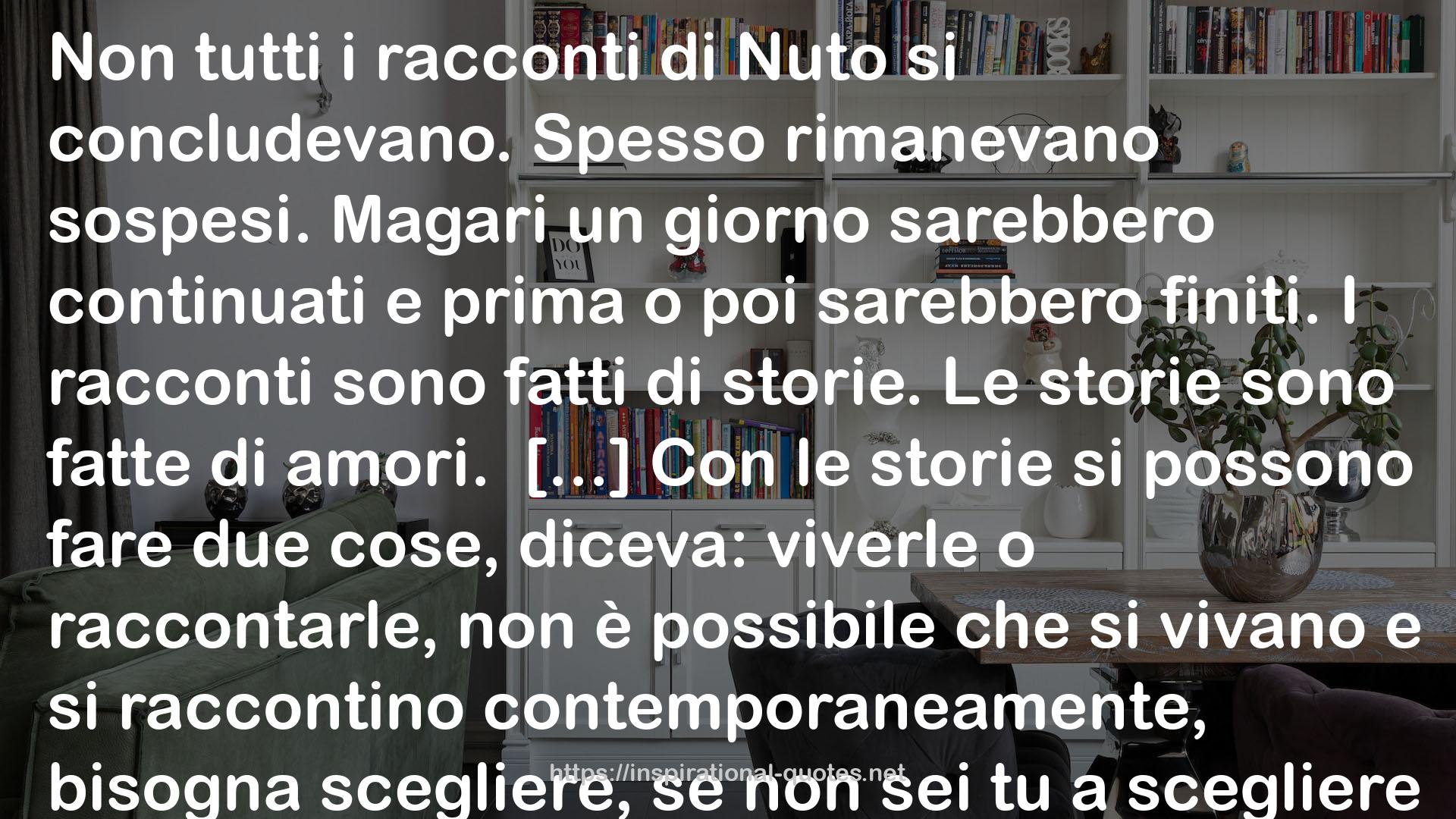 La vita non fa rumore QUOTES