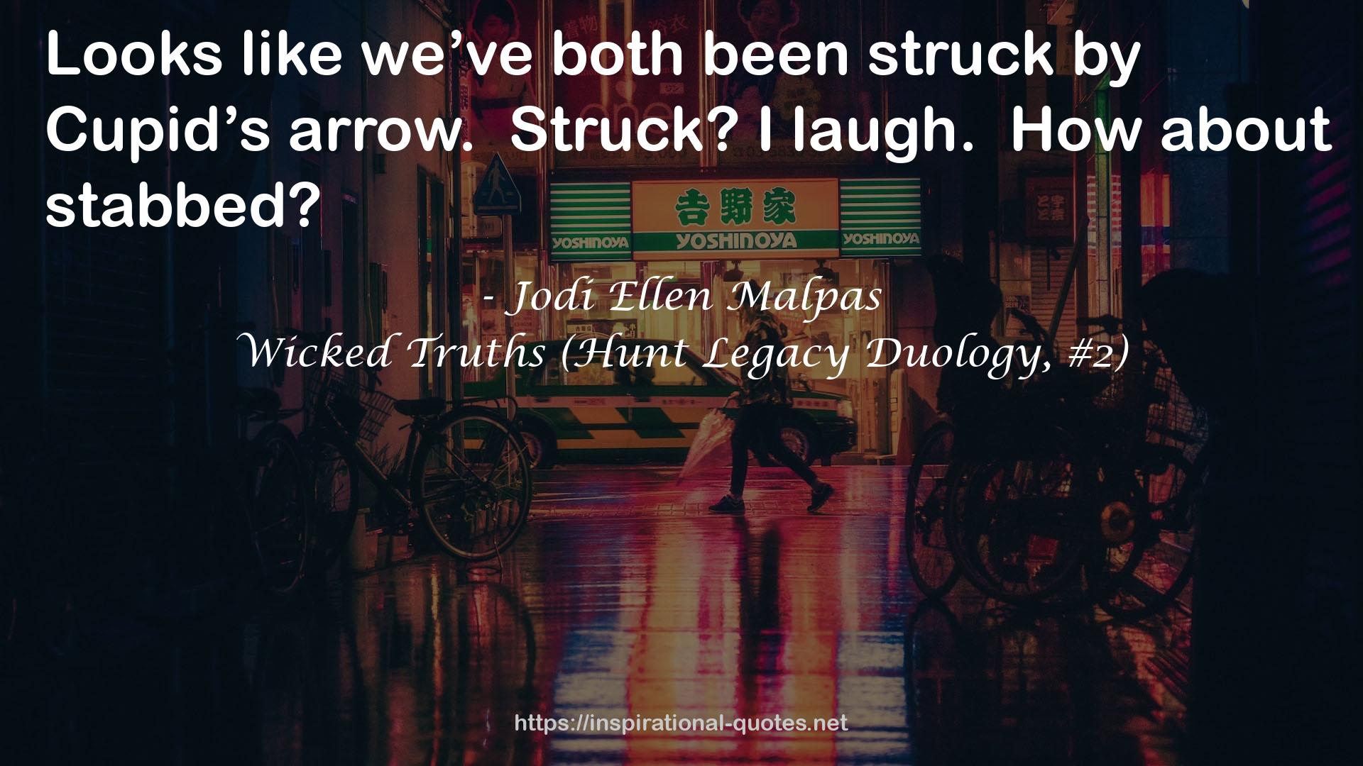 Wicked Truths (Hunt Legacy Duology, #2) QUOTES
