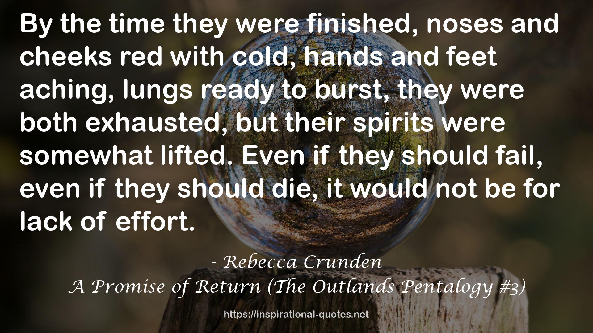 A Promise of Return (The Outlands Pentalogy #3) QUOTES