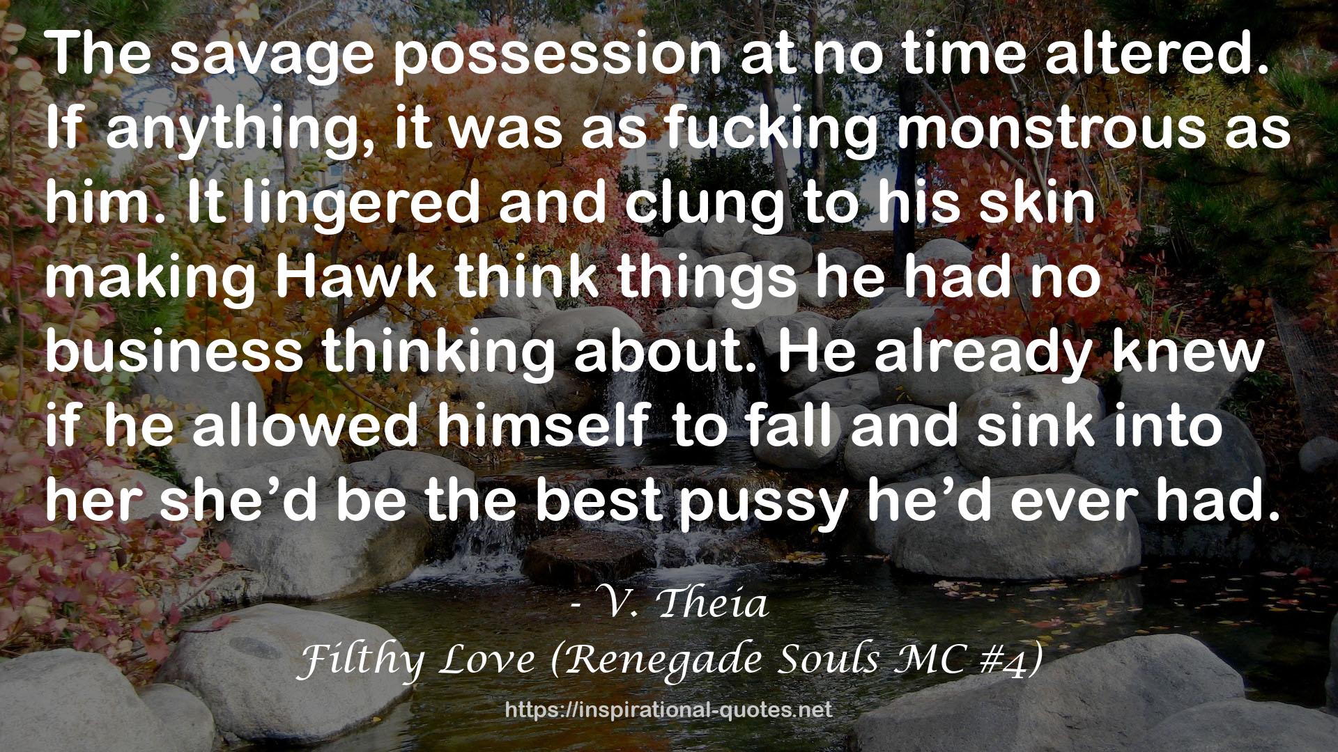 Filthy Love (Renegade Souls MC #4) QUOTES