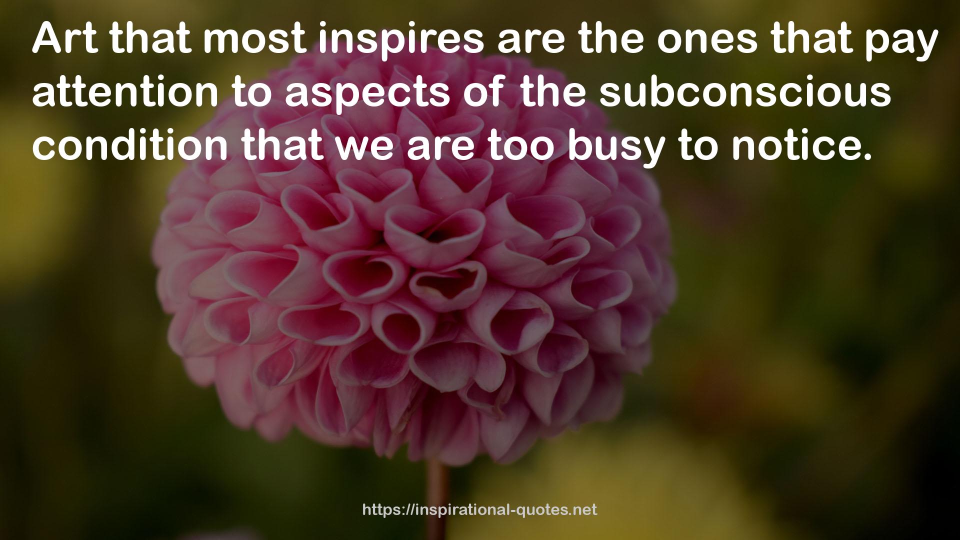 most inspires  QUOTES