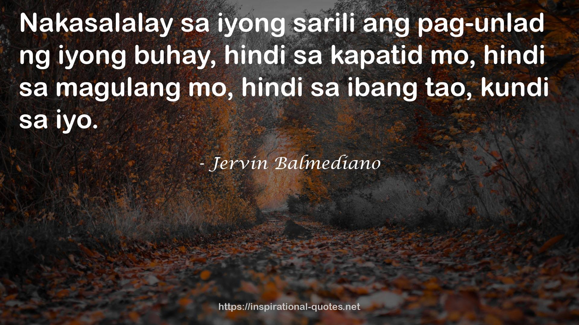 Jervin Balmediano QUOTES