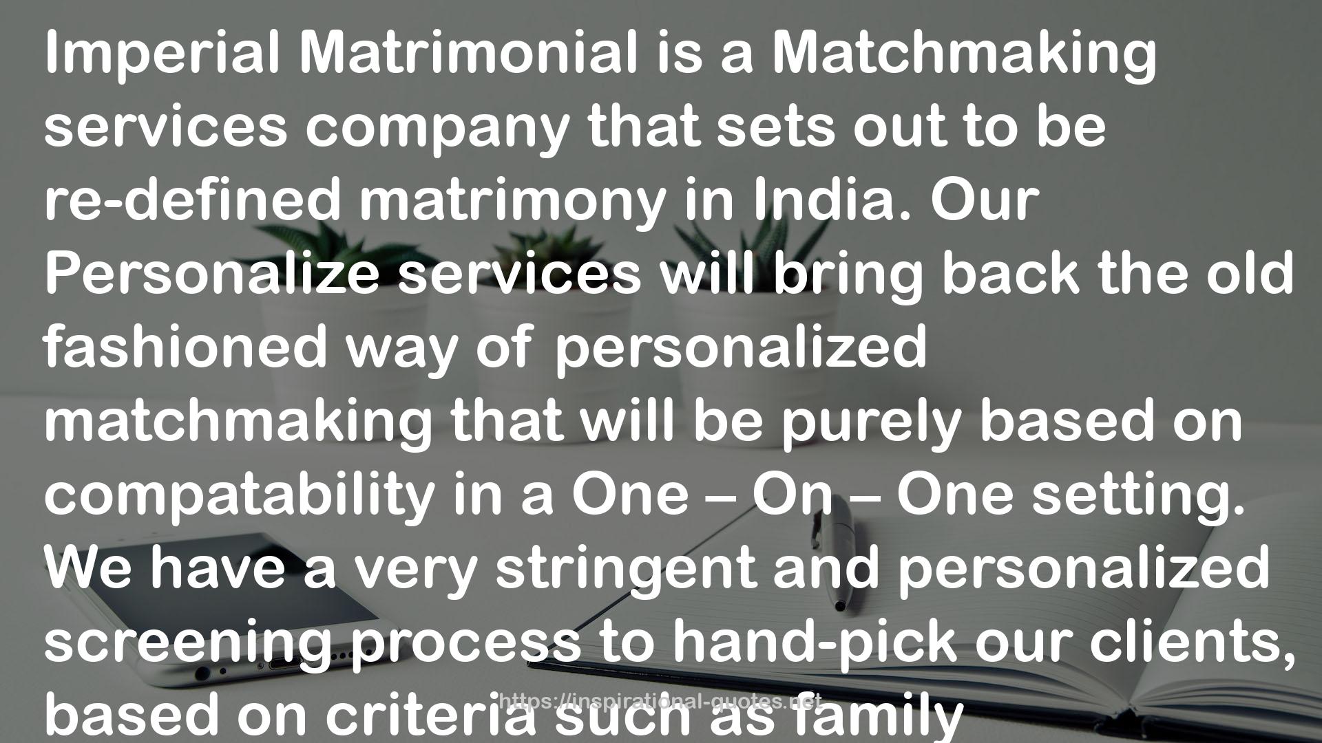 Imperial Matrimonial QUOTES