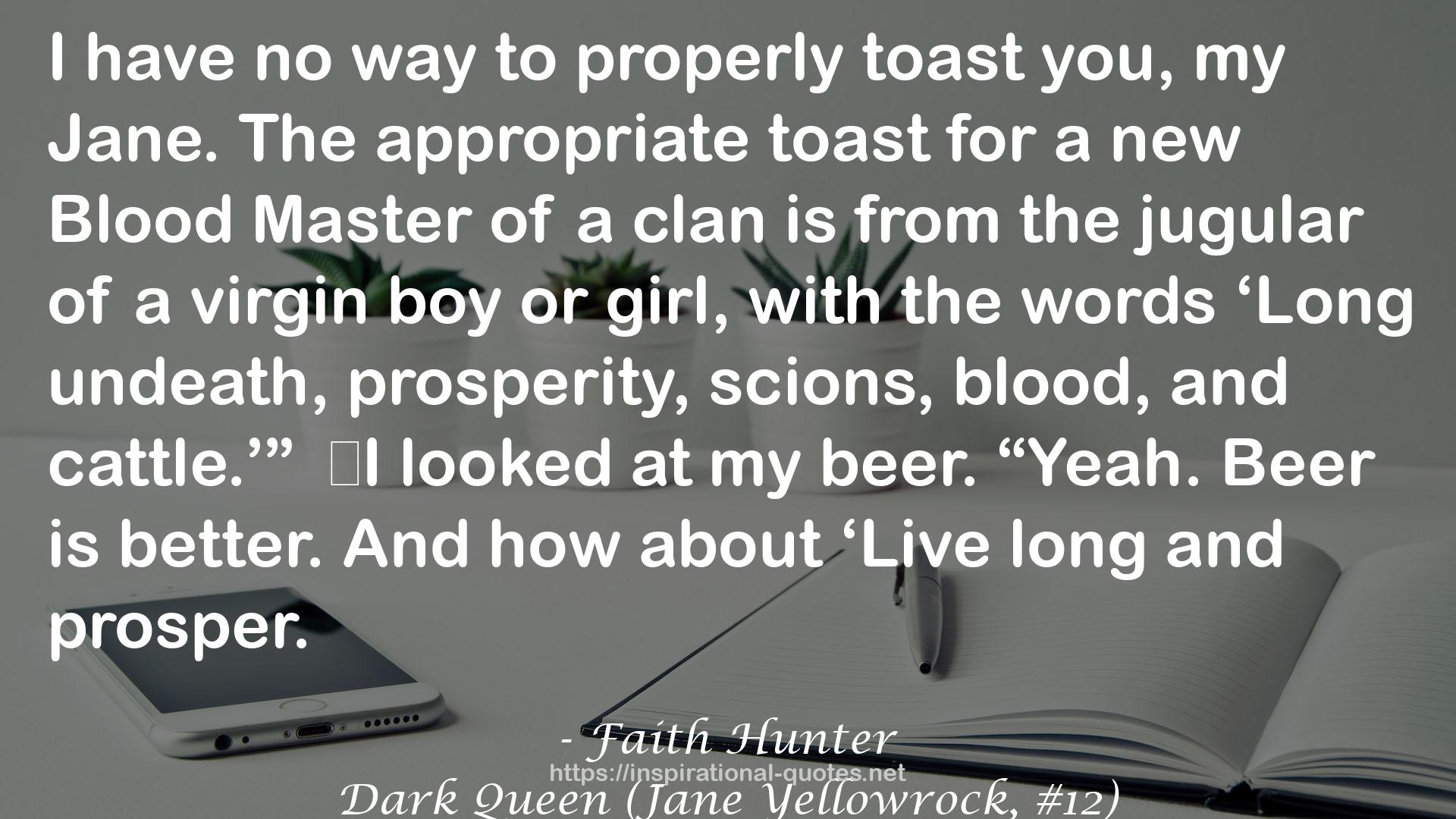 Dark Queen (Jane Yellowrock, #12) QUOTES